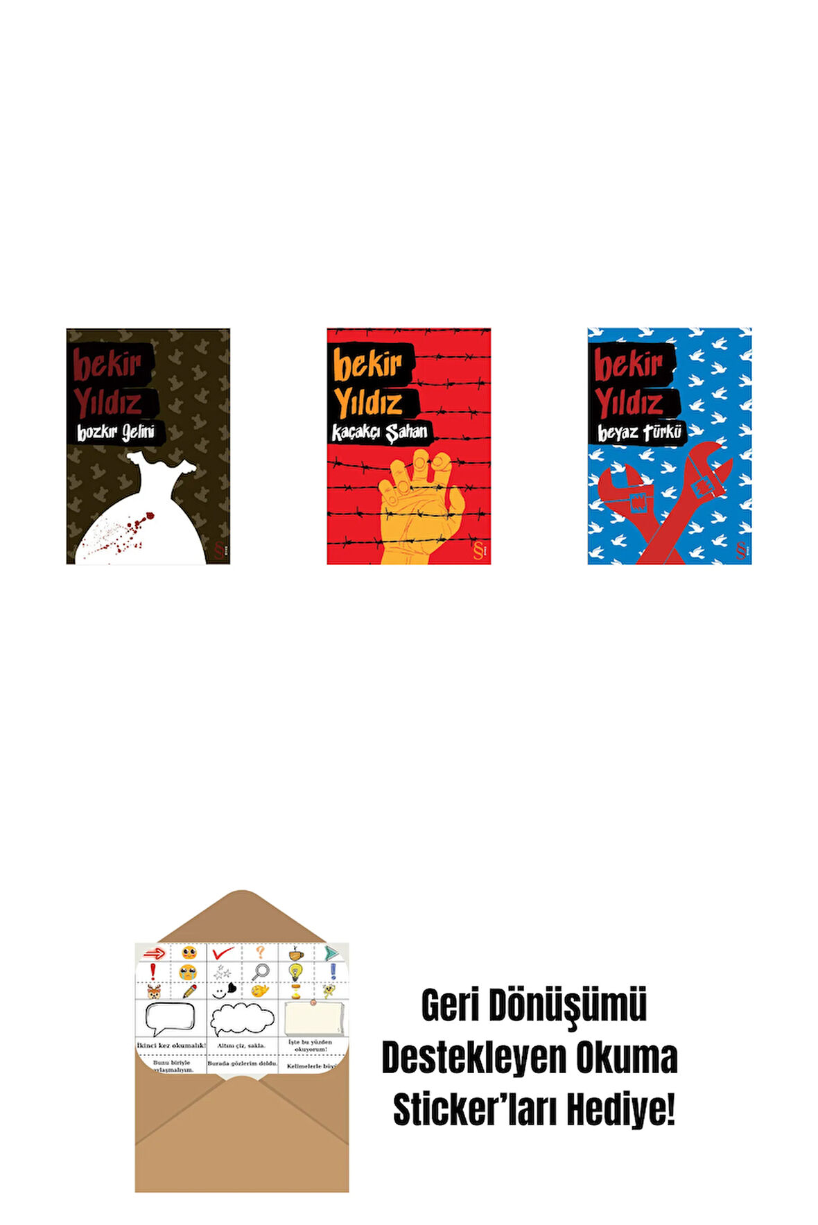 Bozkır Gelini + Kaçakçı Şahan + Beyaz Türkü + Okuma Sticker'ları