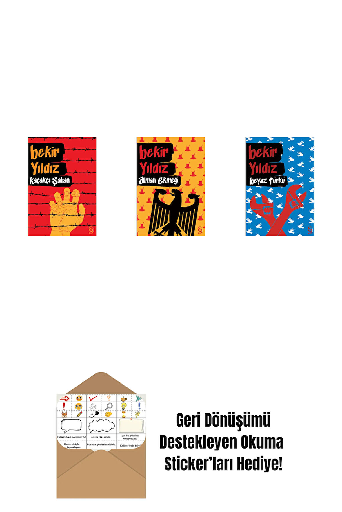 Kaçakçı Şahan + Alman Ekmeği + Beyaz Türkü + Okuma Sticker'ları