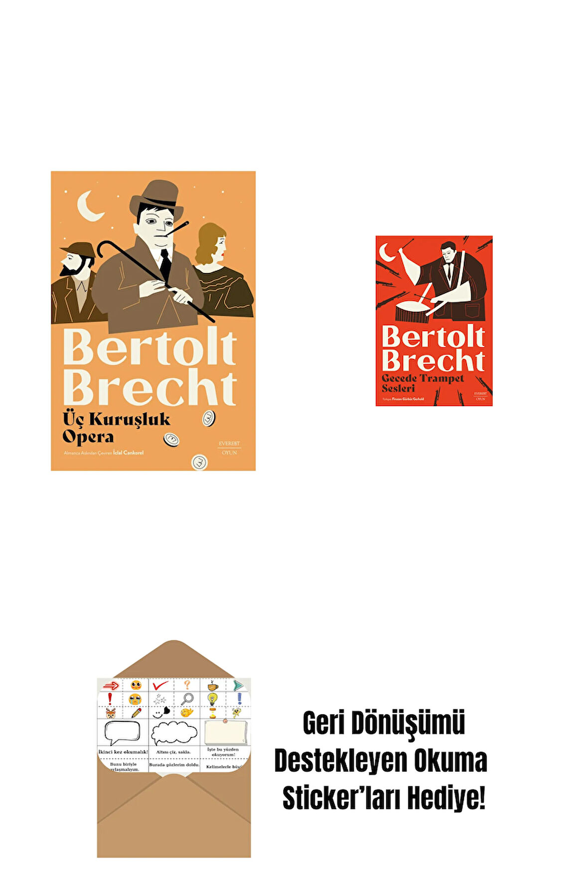 Üç Kuruşluk Opera + Gecede Trampet Sesleri + Okuma Sticker'ları