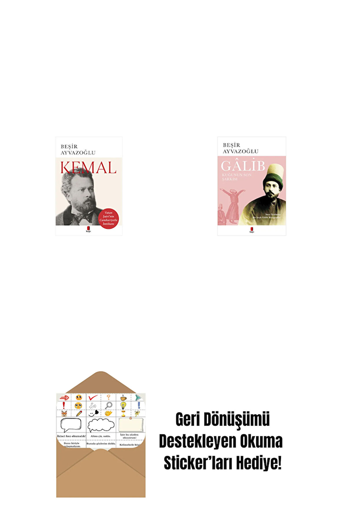 Kemal + Gâlib - Kuğunun Son Şarkısı + Okuma Sticker'ları