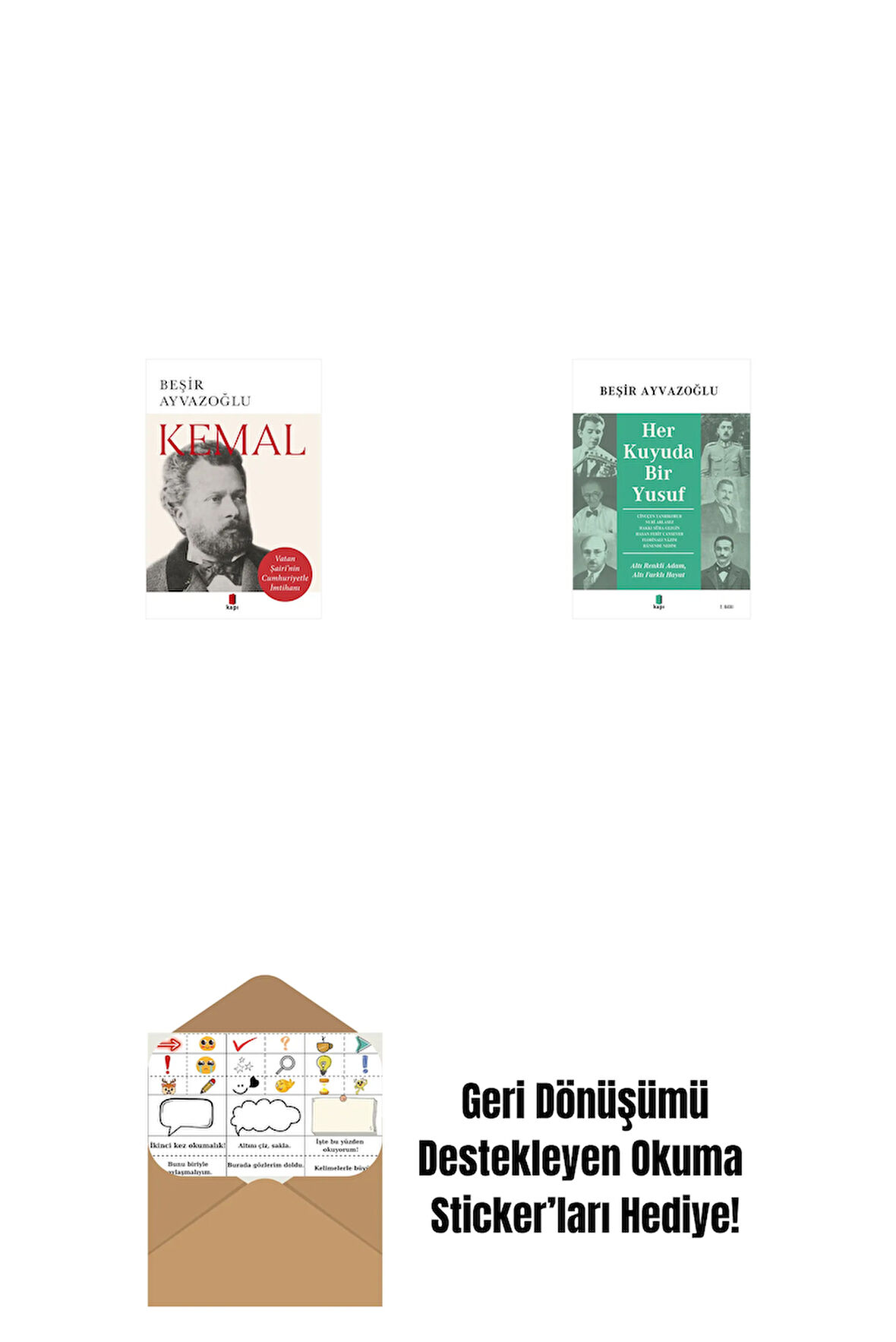 Kemal + Her Kuyuda Bir Yusuf + Okuma Sticker'ları