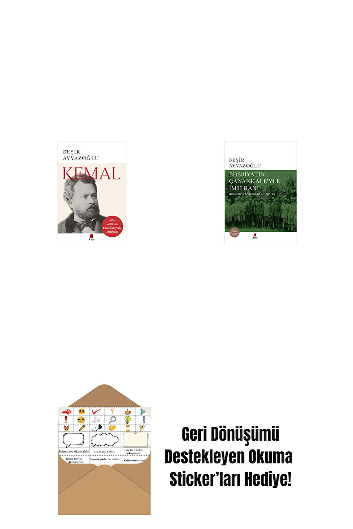 Kemal + Edebiyatın Çanakkale’yle İmtihanı (Ciltli) + Okuma Sticker'ları