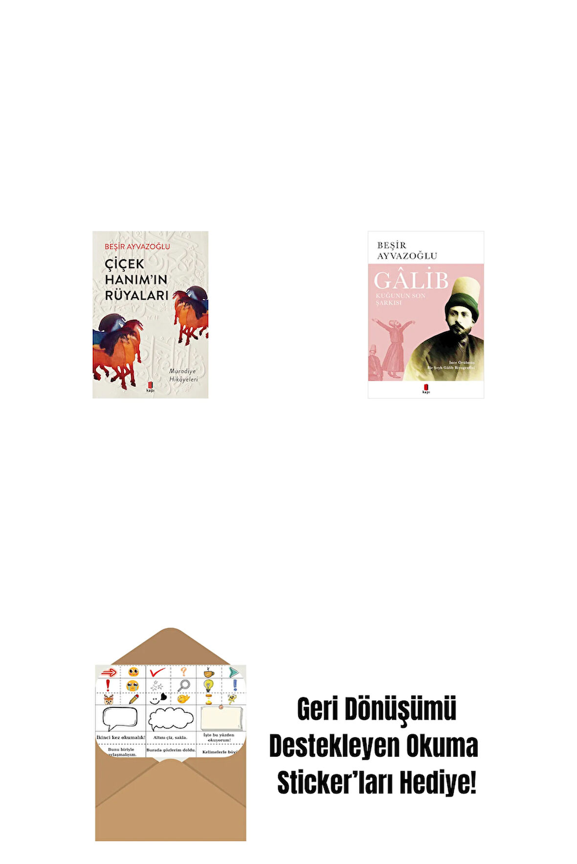 Çiçek Hanımın Rüyaları + Gâlib - Kuğunun Son Şarkısı + Okuma Sticker'ları
