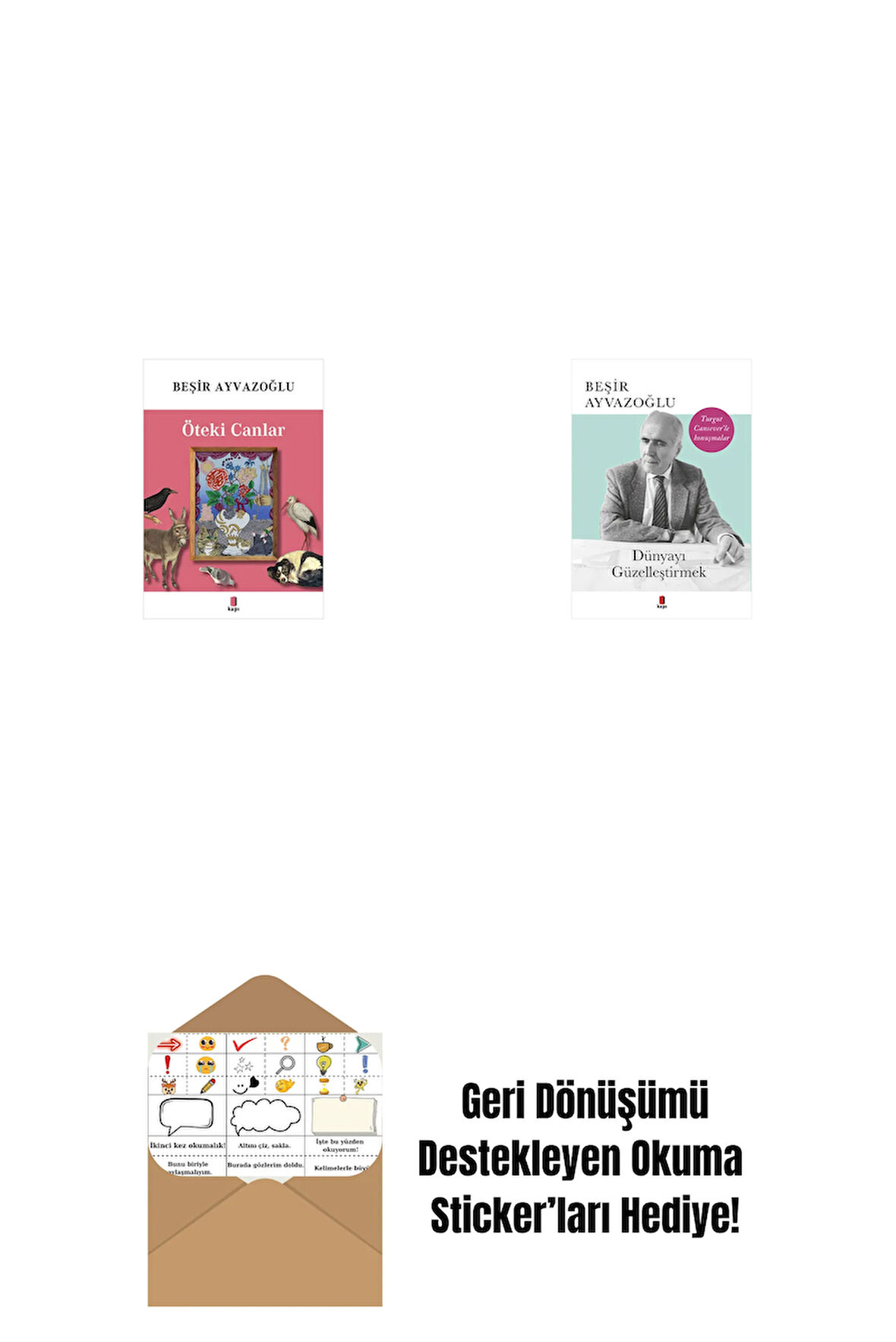 Öteki Canlar + Dünyayı Güzelleştirmek + Okuma Sticker'ları