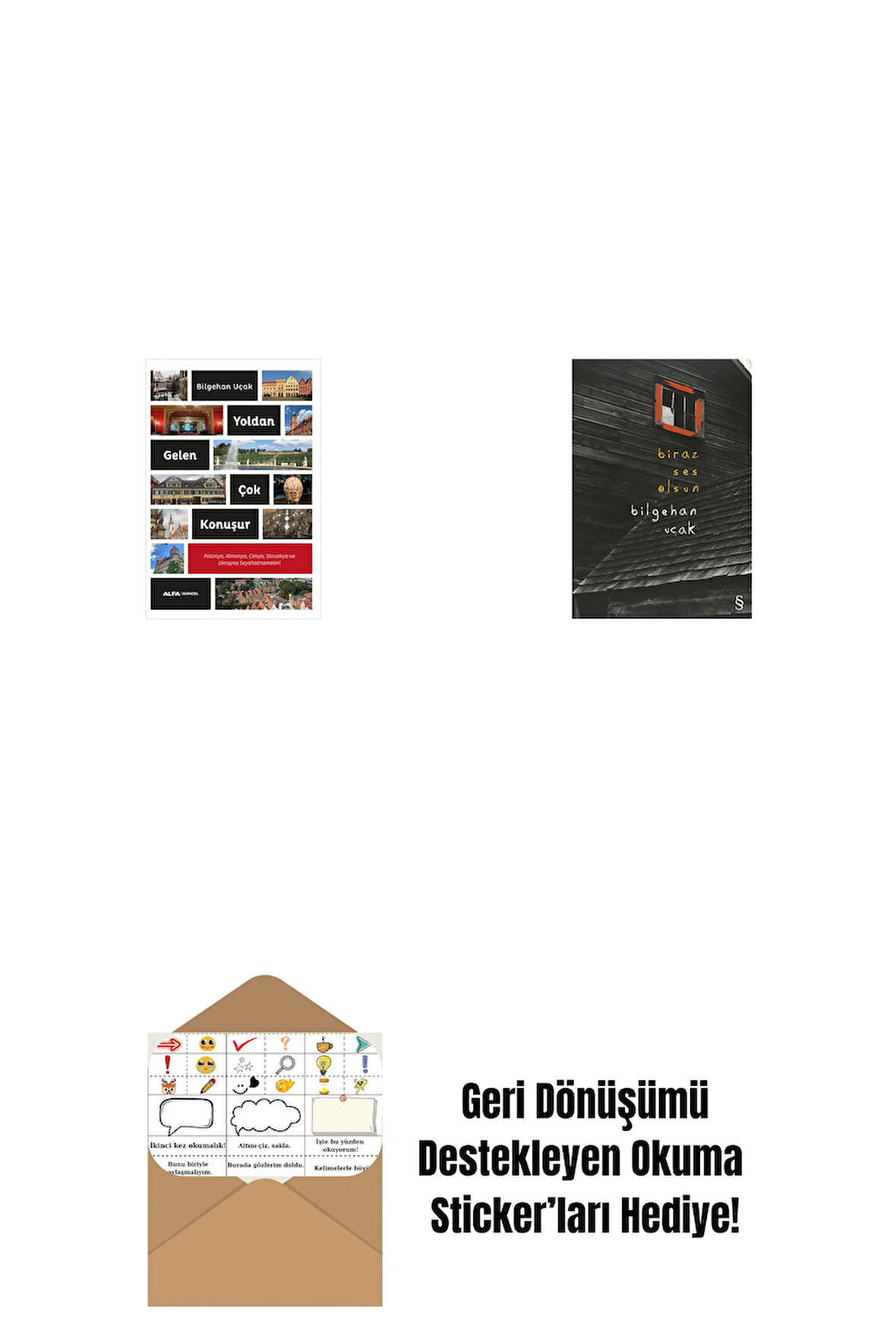 Yoldan Gelen Çok Konuşur + Biraz  Ses Olsun + Okuma Sticker'ları