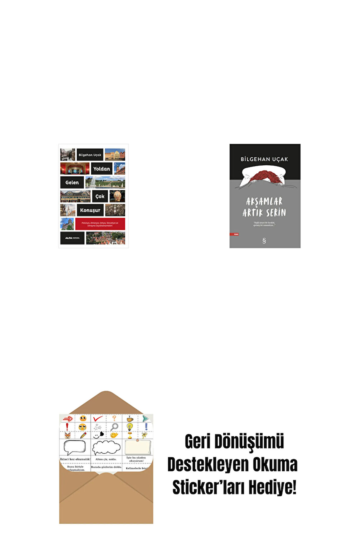 Yoldan Gelen Çok Konuşur + Akşamlar Artık Serin + Okuma Sticker'ları