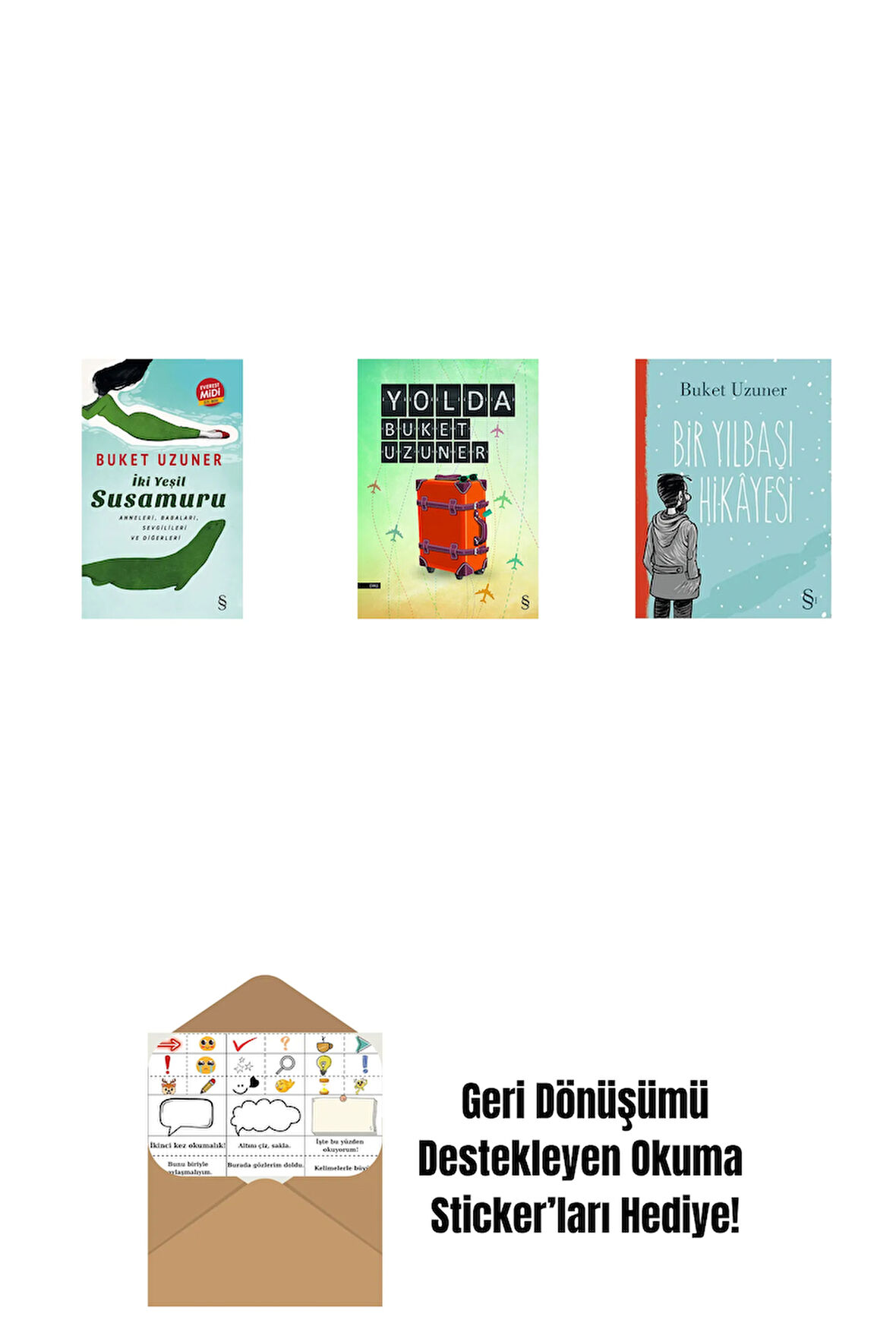 İki Yeşil Su Susamuru (Midi Boy) + Yolda + Bir Yılbaşı Hikâyesi + Okuma Sticker'ları