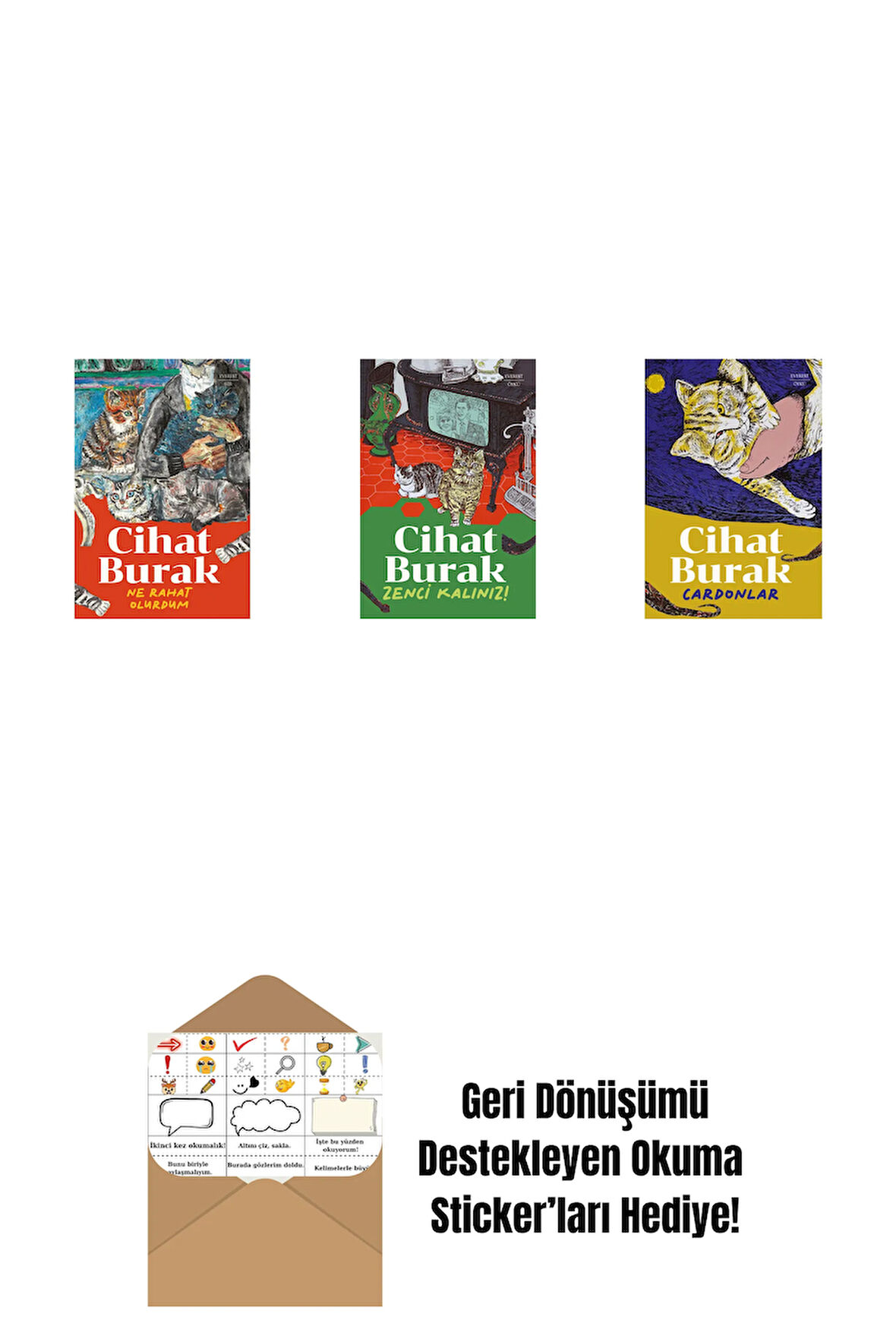 Ne Rahat Olurdum + Zenci Kalınız + Cardonlar + Okuma Sticker'ları