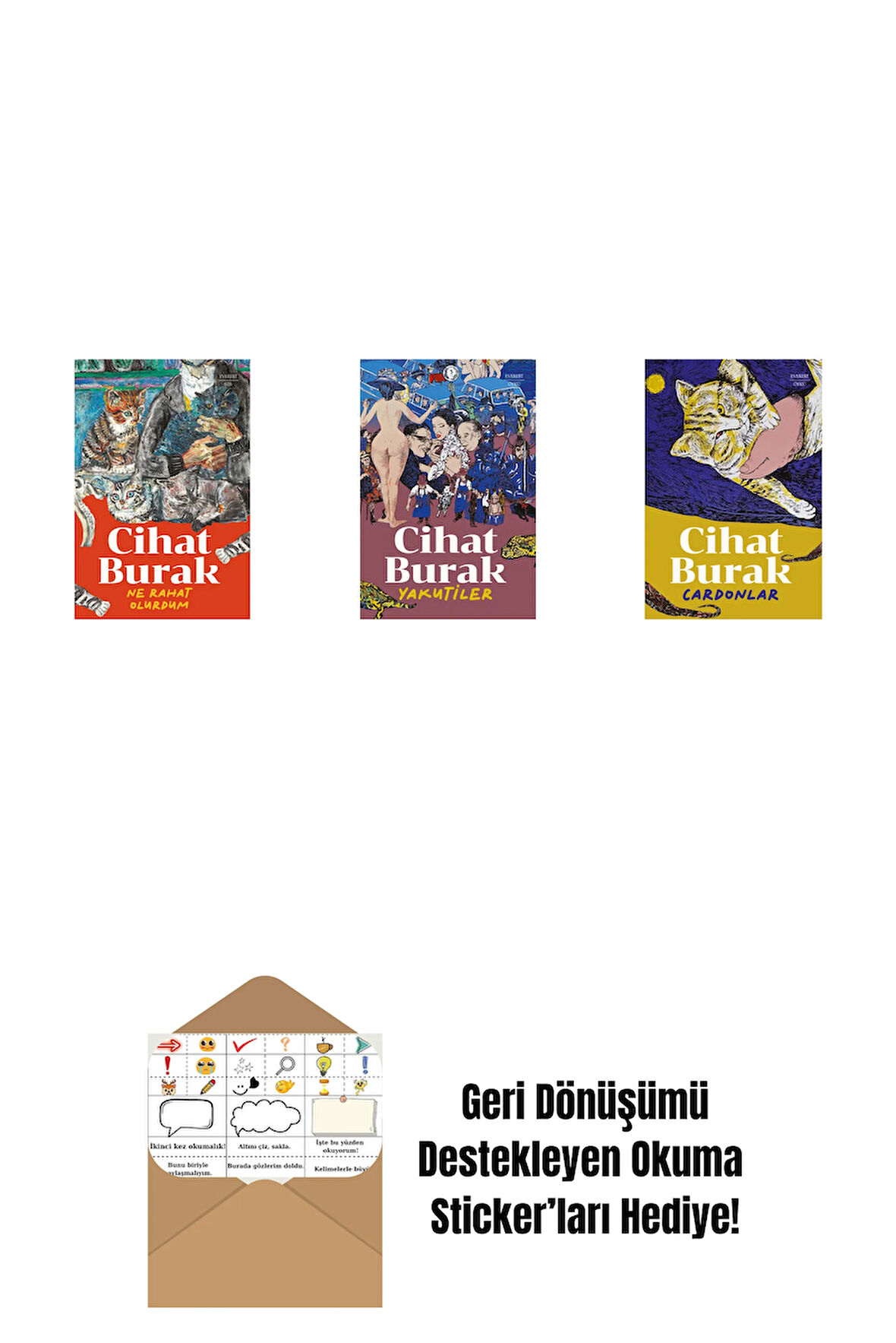 Ne Rahat Olurdum + Yakutiler + Cardonlar + Okuma Sticker'ları