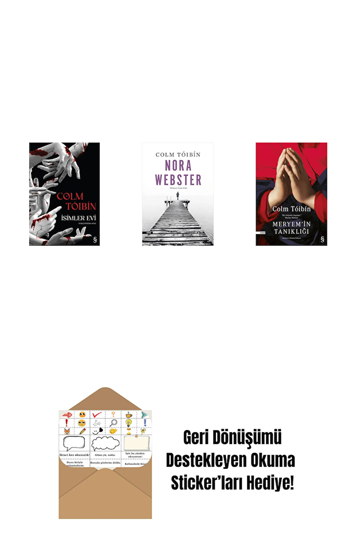 İsimler Evi + Nora Webster + Meryem'in Tanıklığı + Okuma Sticker'ları