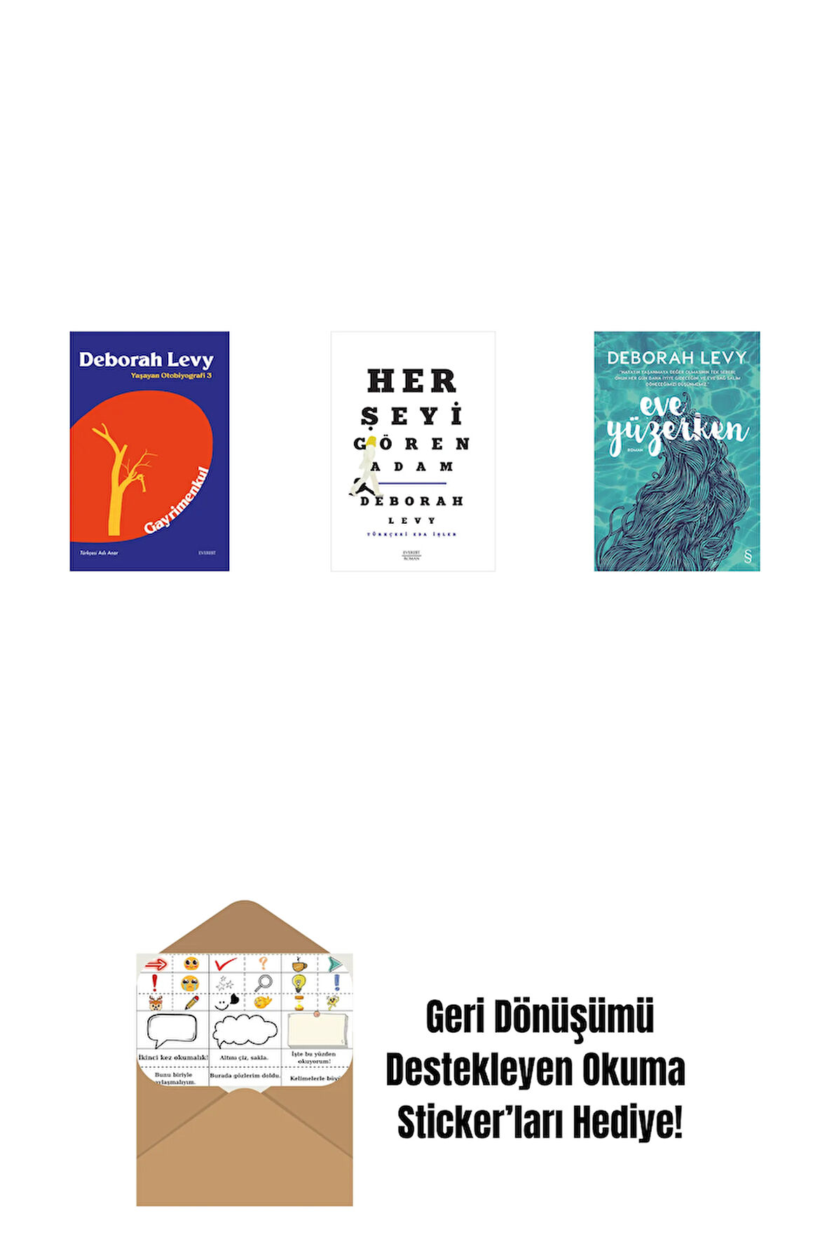 Gayrimenkul + Her Şeyi Gören Adam + Eve Yüzerken + Okuma Sticker'ları