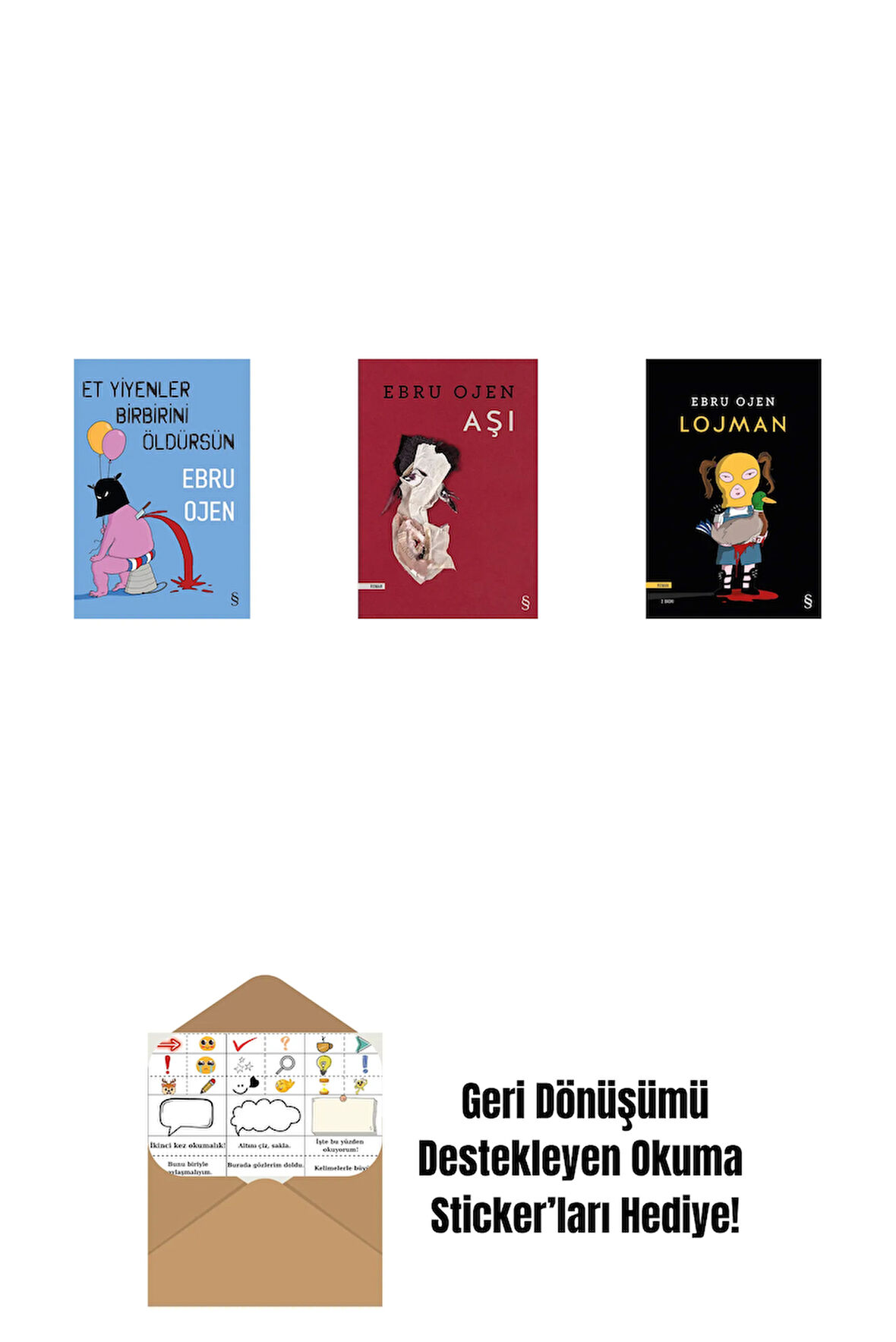 Et Yiyenler Birbirini Öldürsün + Aşı + Lojman + Okuma Sticker'ları