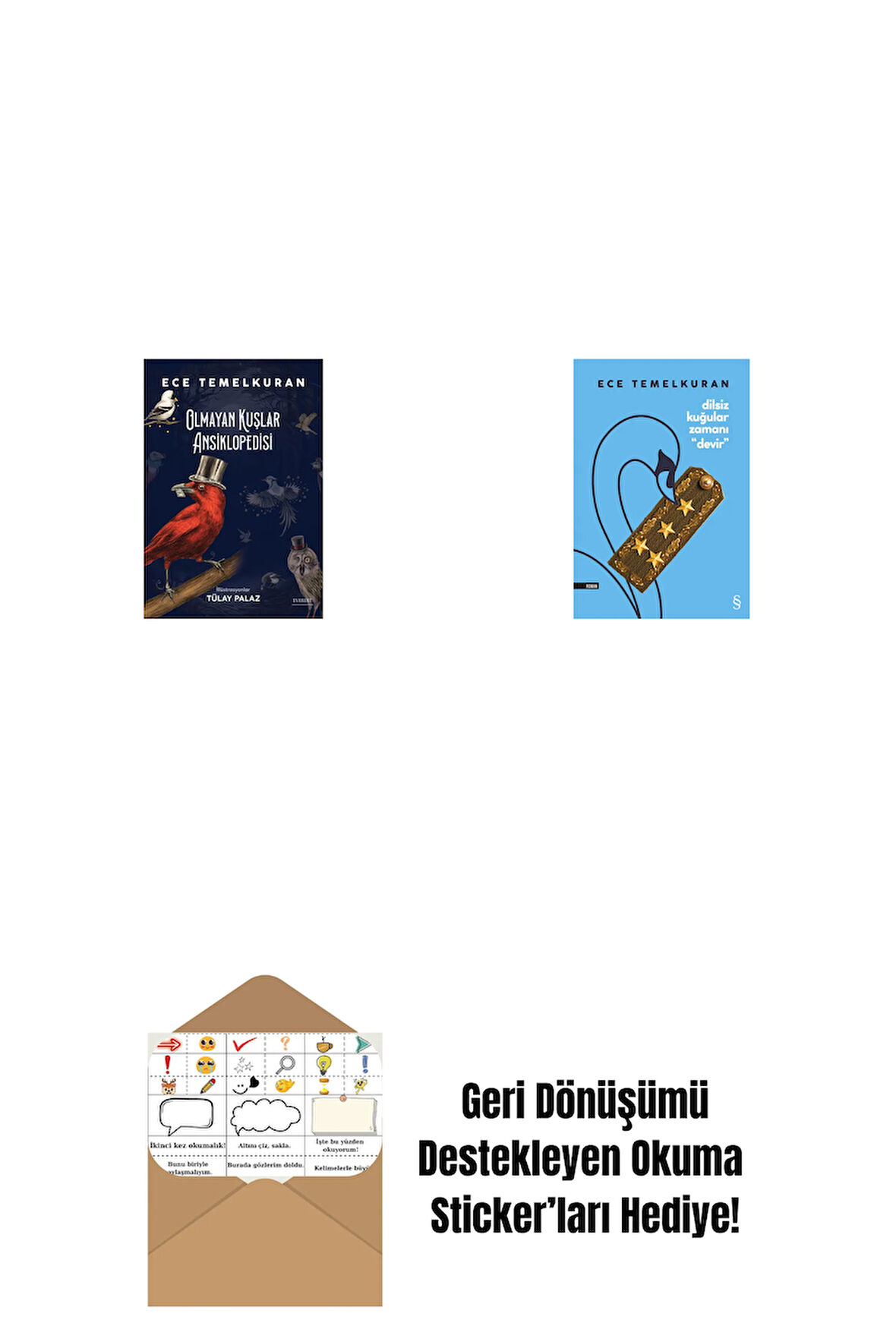 Olmayan Kuşlar Ansiklopedisi + Dilsiz Kuğular Zamanı “Devir” + Okuma Sticker'ları