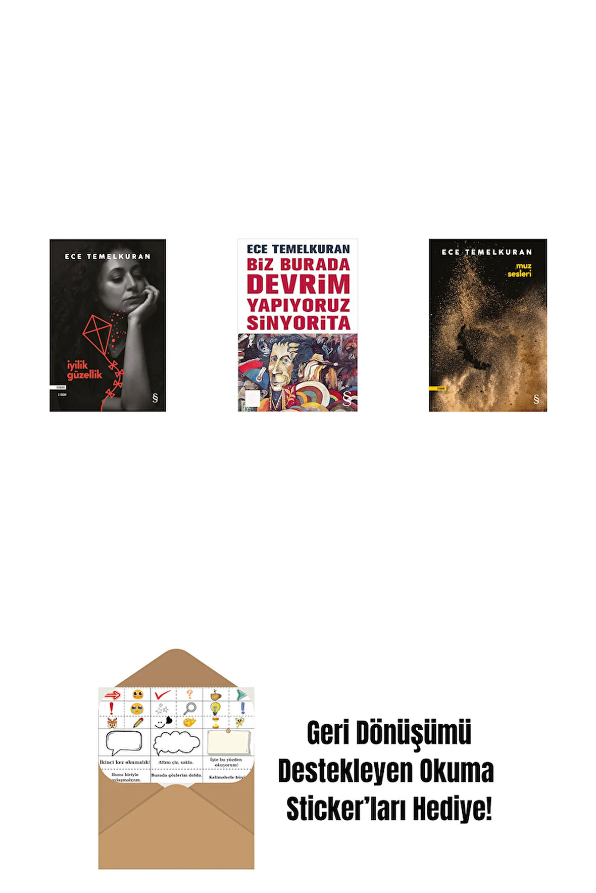 İyilik Güzellik + Biz Burada Devrim Yapıyoruz Sinyorita (Cep Boy) + Muz Sesleri + Okuma Sticker'ları