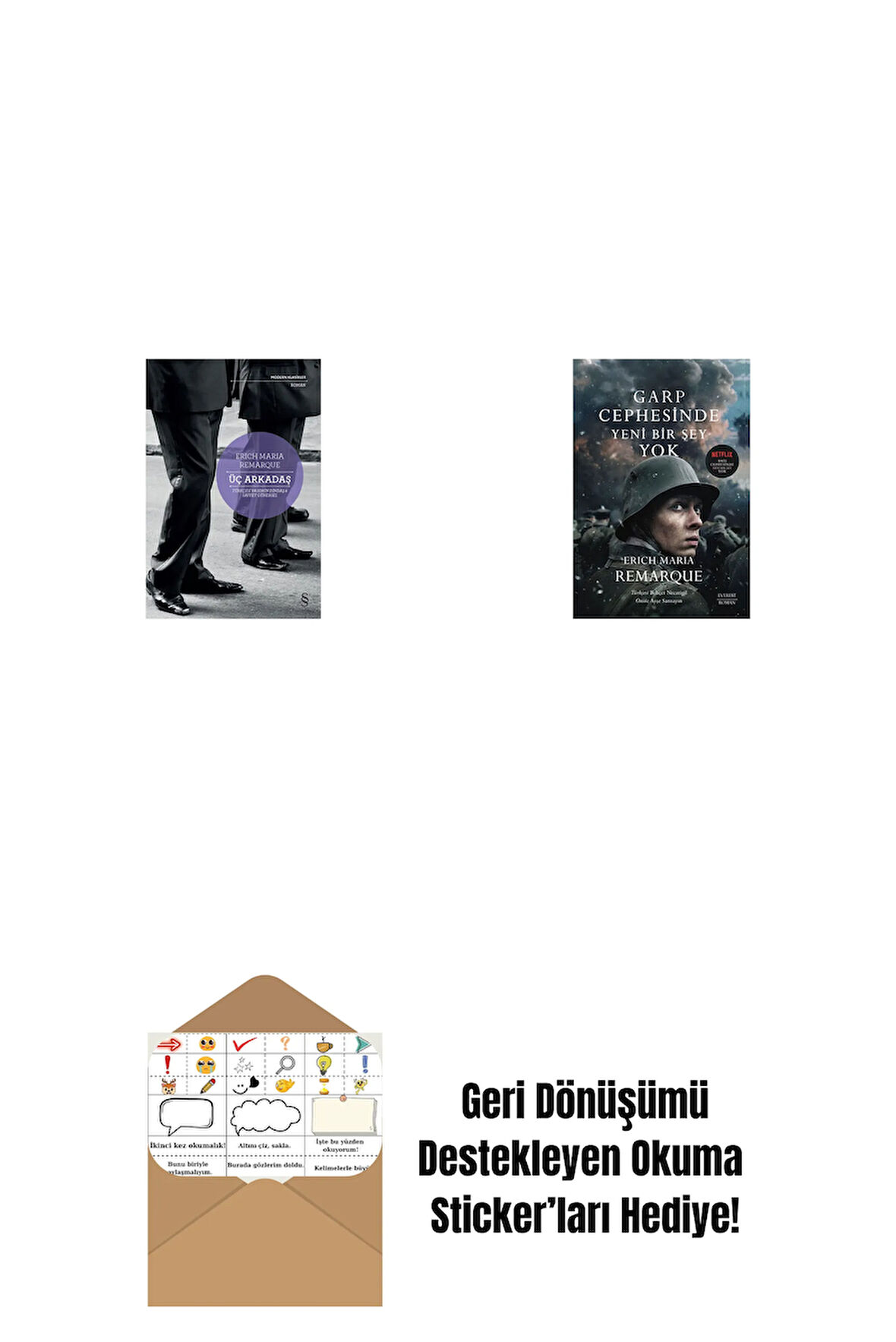 Üç Arkadaş + Garp Cephesinde Yeni Bir Şey Yok + Okuma Sticker'ları