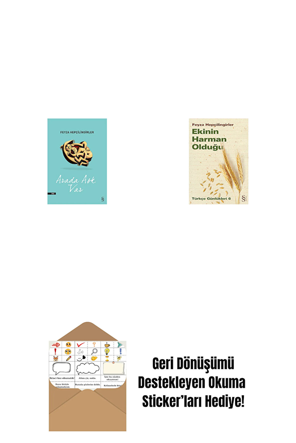 Arada Aşk Var + Ekinin Harman Olduğu + Okuma Sticker'ları