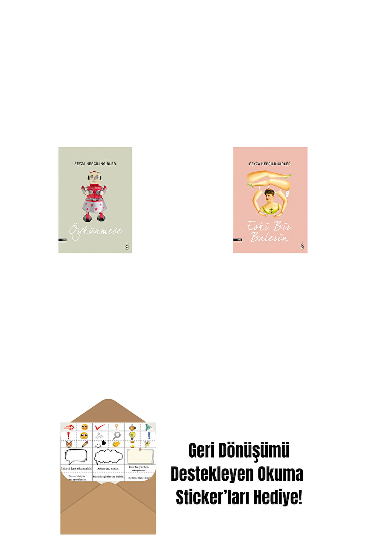 Öykünmece + Eski Bir Balerin + Okuma Sticker'ları