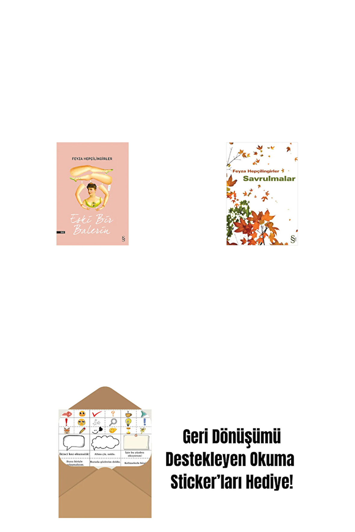 Eski Bir Balerin + Savrulmalar + Okuma Sticker'ları