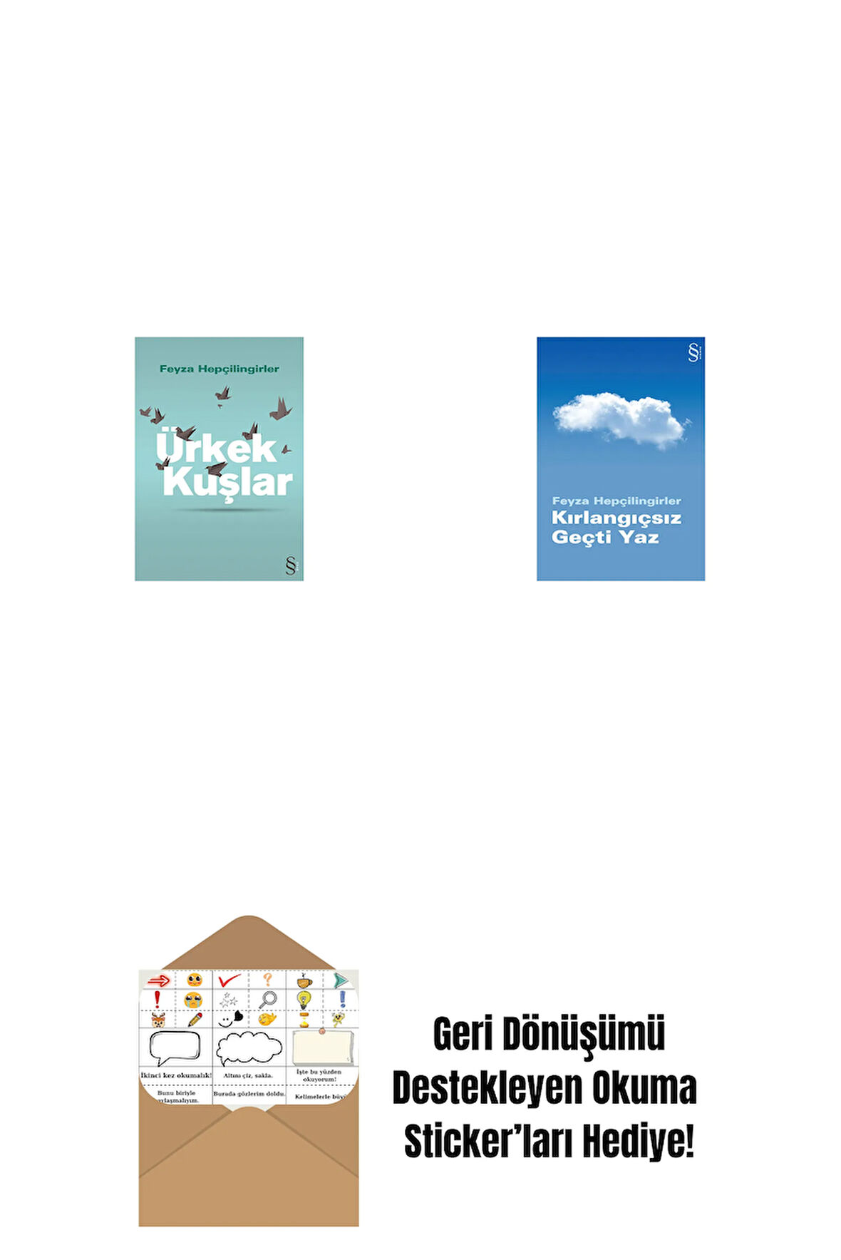 Ürkek Kuşlar + Kırlangıçsız Geçti Yaz + Okuma Sticker'ları
