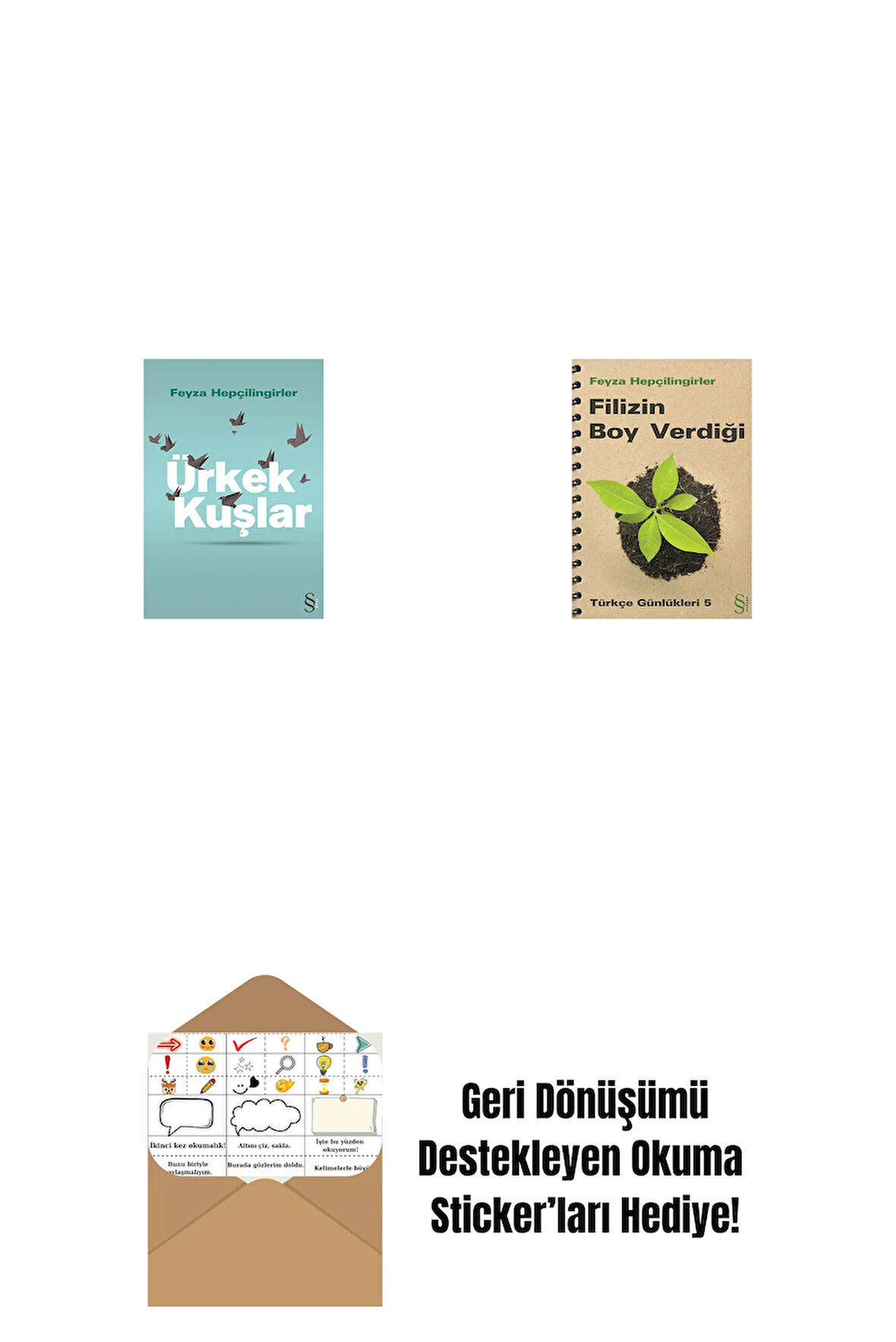 Ürkek Kuşlar + Filizin Boy Verdiği + Okuma Sticker'ları