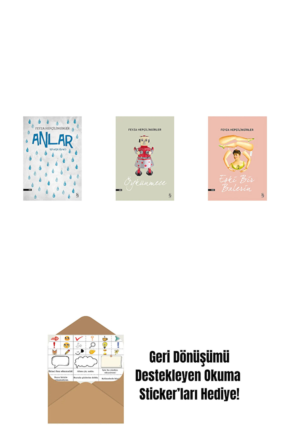 Anlar + Öykünmece + Eski Bir Balerin + Okuma Sticker'ları