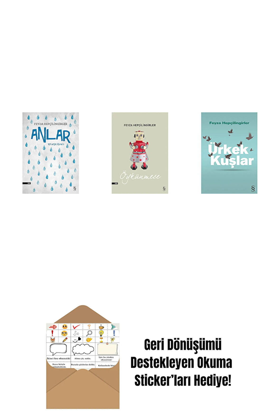 Anlar + Öykünmece + Ürkek Kuşlar + Okuma Sticker'ları