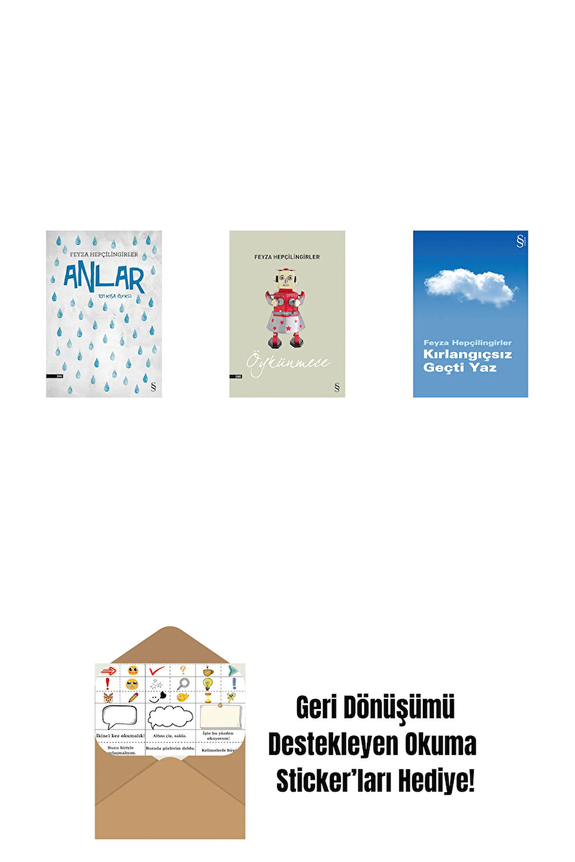 Anlar + Öykünmece + Kırlangıçsız Geçti Yaz + Okuma Sticker'ları