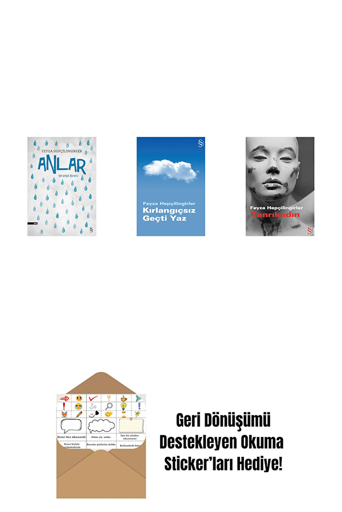 Anlar + Kırlangıçsız Geçti Yaz + Tanrıkadın + Okuma Sticker'ları