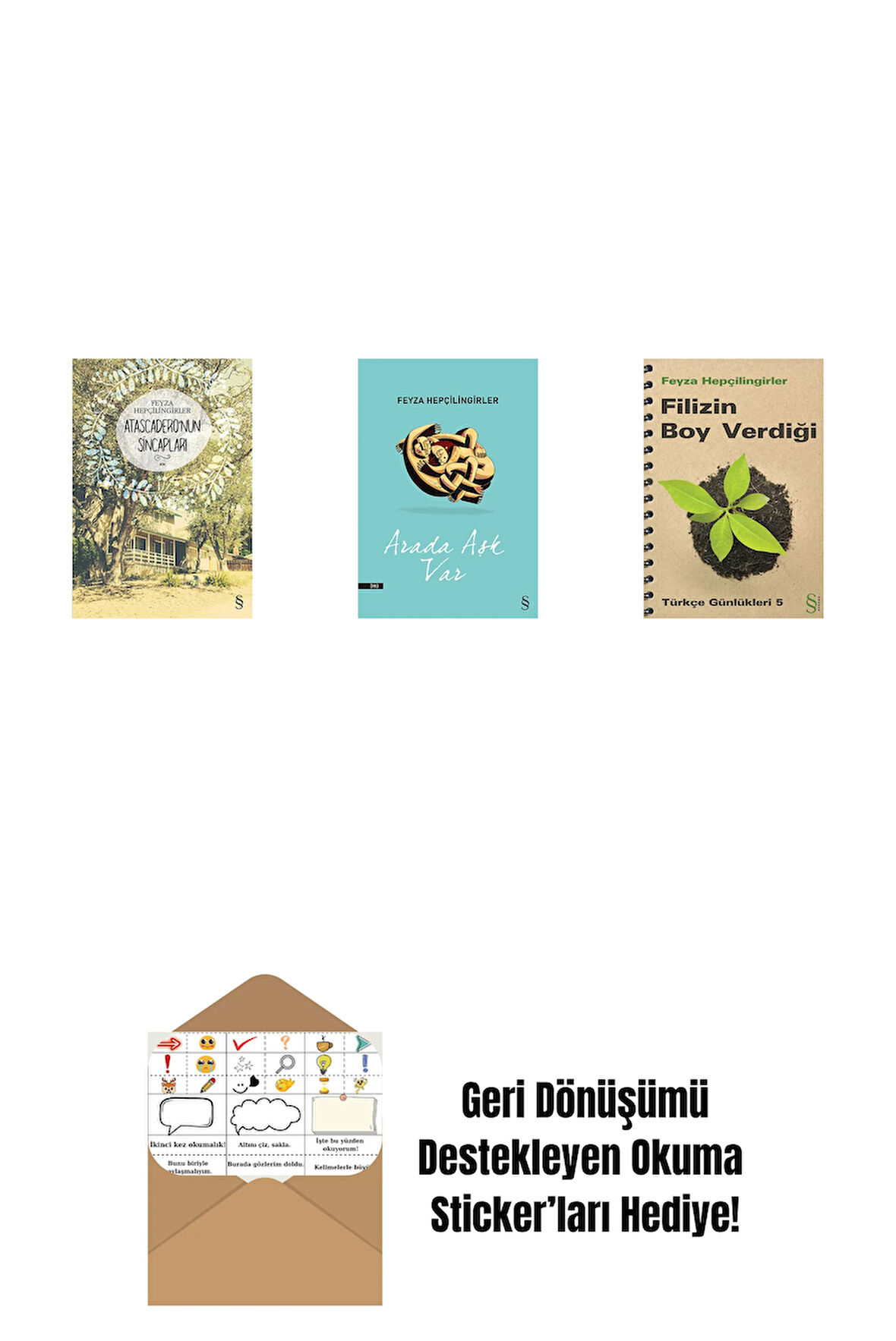 Atascadero'nun Sincapları + Arada Aşk Var + Filizin Boy Verdiği + Okuma Sticker'ları