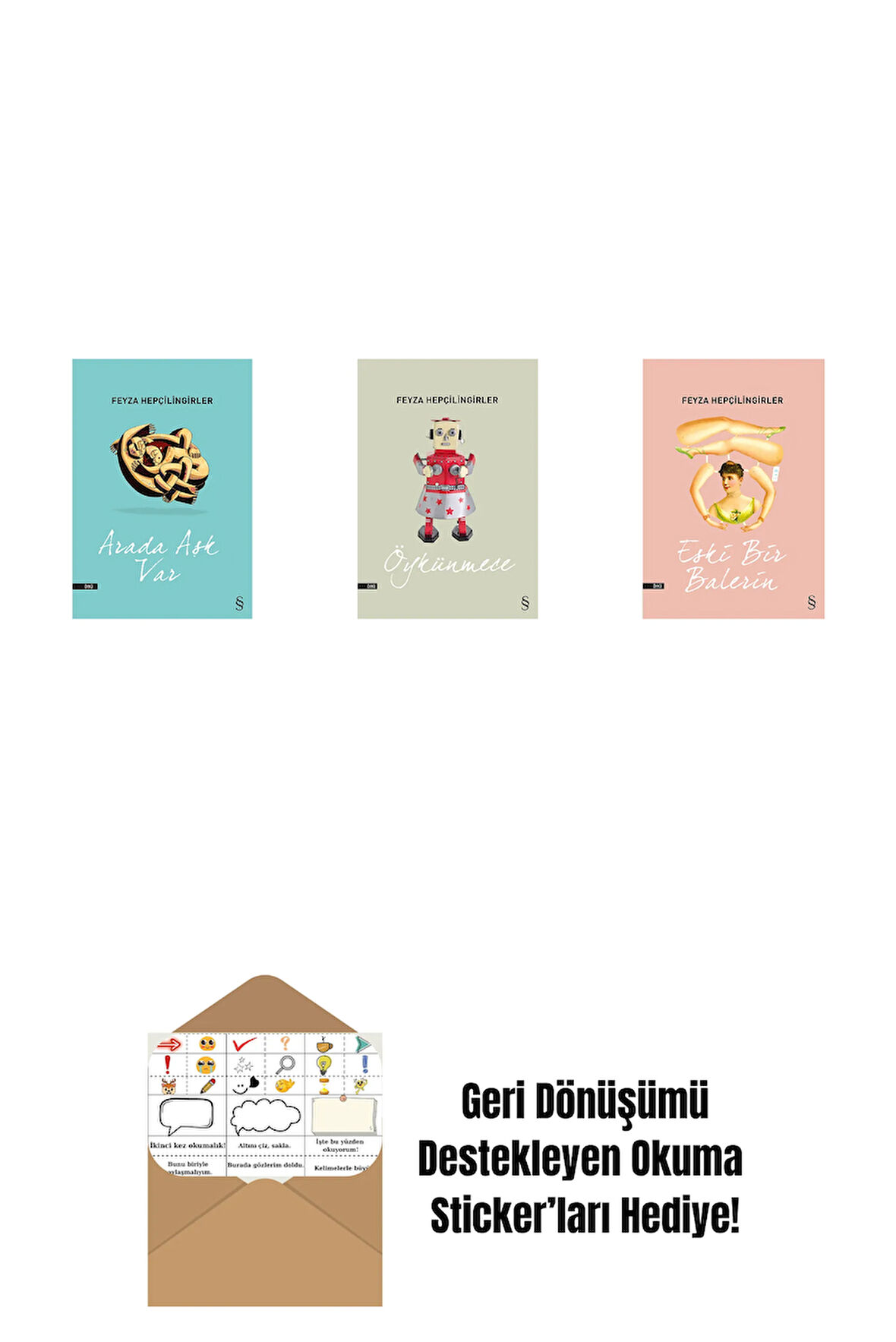 Arada Aşk Var + Öykünmece + Eski Bir Balerin + Okuma Sticker'ları