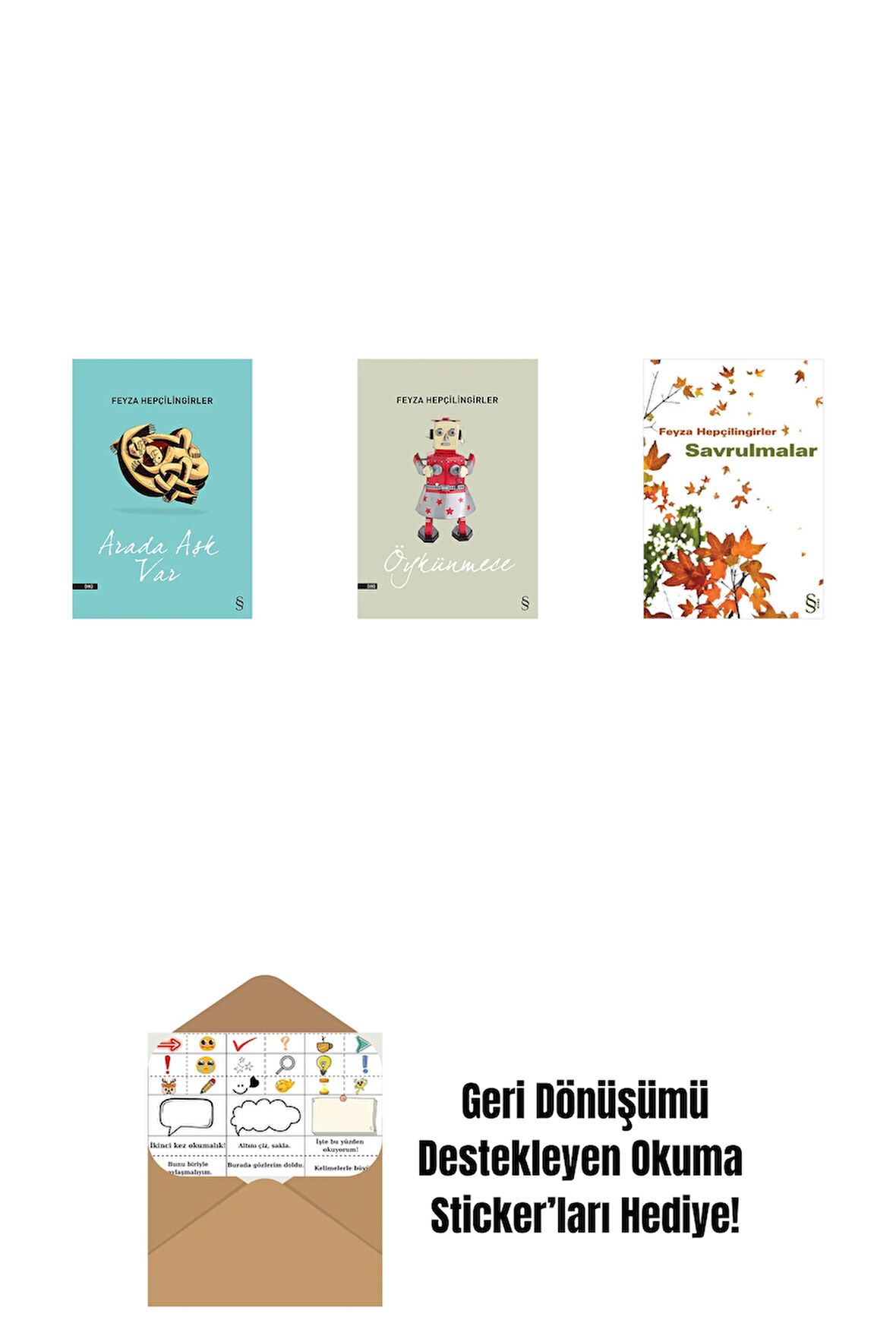 Arada Aşk Var + Öykünmece + Savrulmalar + Okuma Sticker'ları