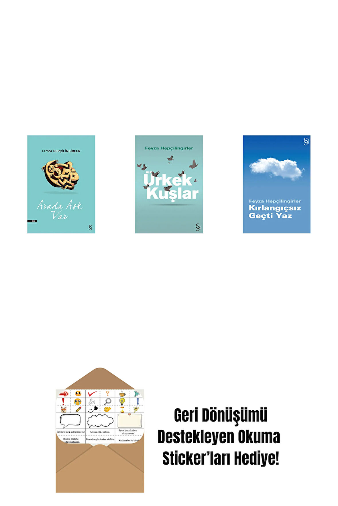 Arada Aşk Var + Ürkek Kuşlar + Kırlangıçsız Geçti Yaz + Okuma Sticker'ları