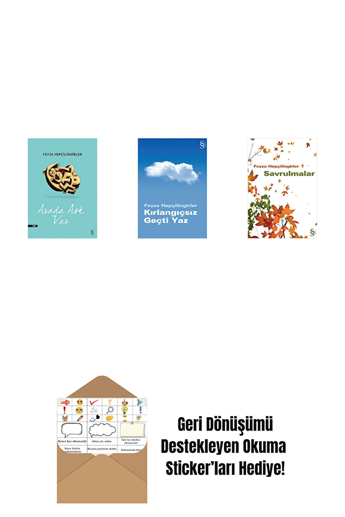 Arada Aşk Var + Kırlangıçsız Geçti Yaz + Savrulmalar + Okuma Sticker'ları