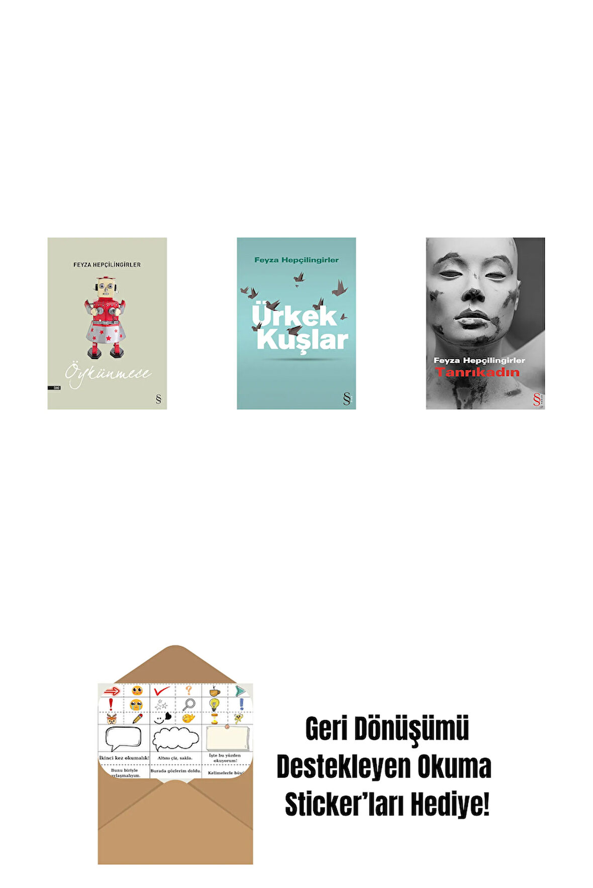 Öykünmece + Ürkek Kuşlar + Tanrıkadın + Okuma Sticker'ları