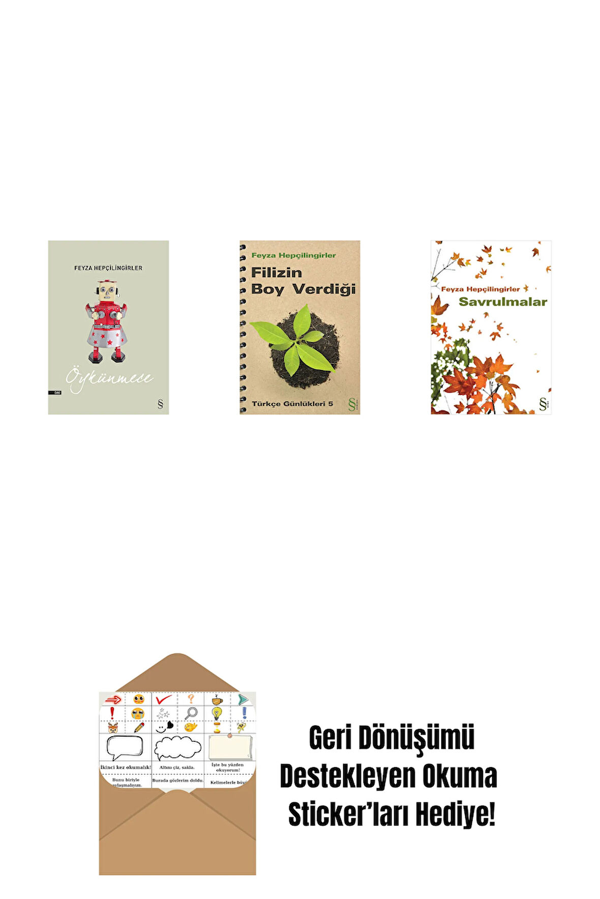Öykünmece + Filizin Boy Verdiği + Savrulmalar + Okuma Sticker'ları