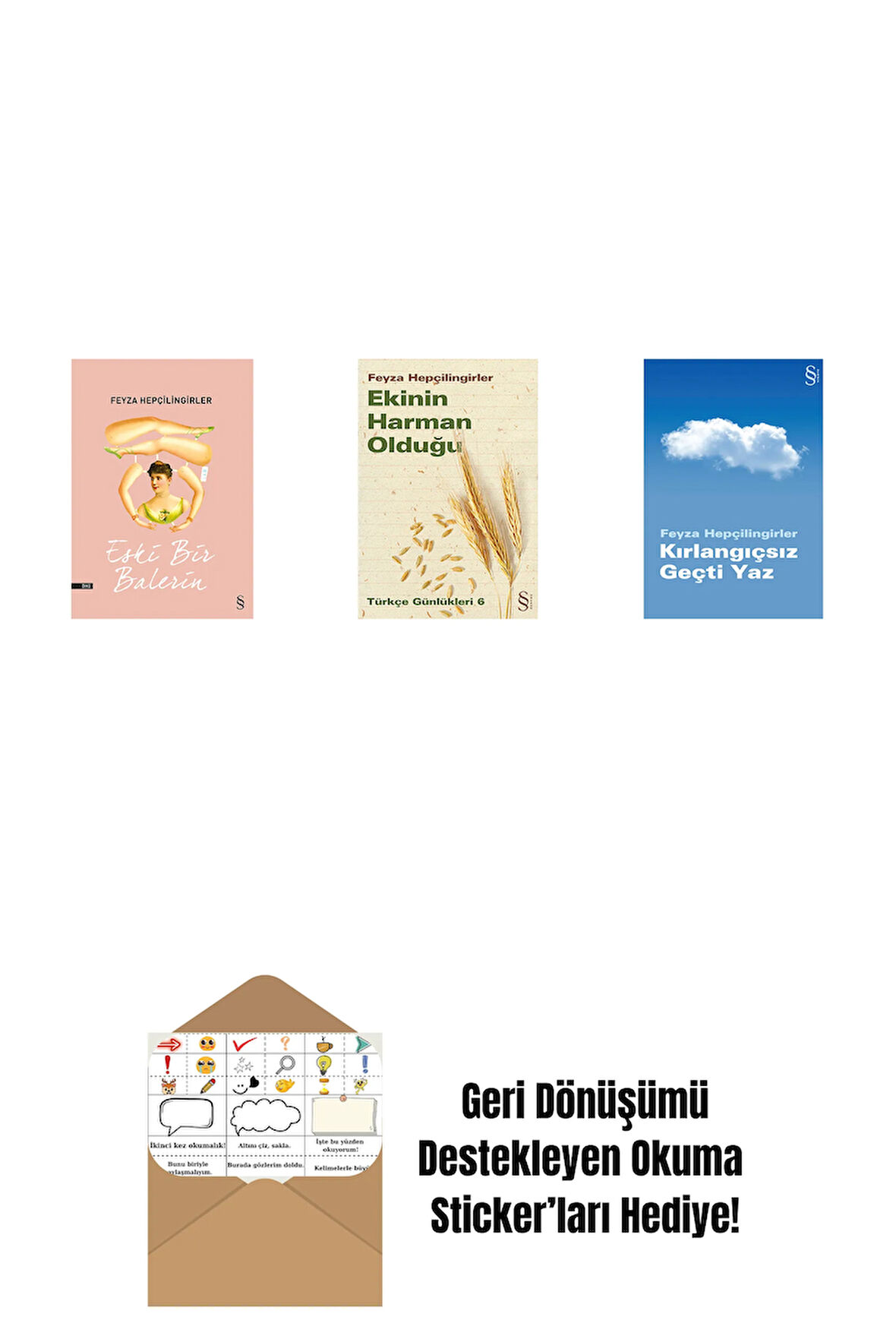 Eski Bir Balerin + Ekinin Harman Olduğu + Kırlangıçsız Geçti Yaz + Okuma Sticker'ları