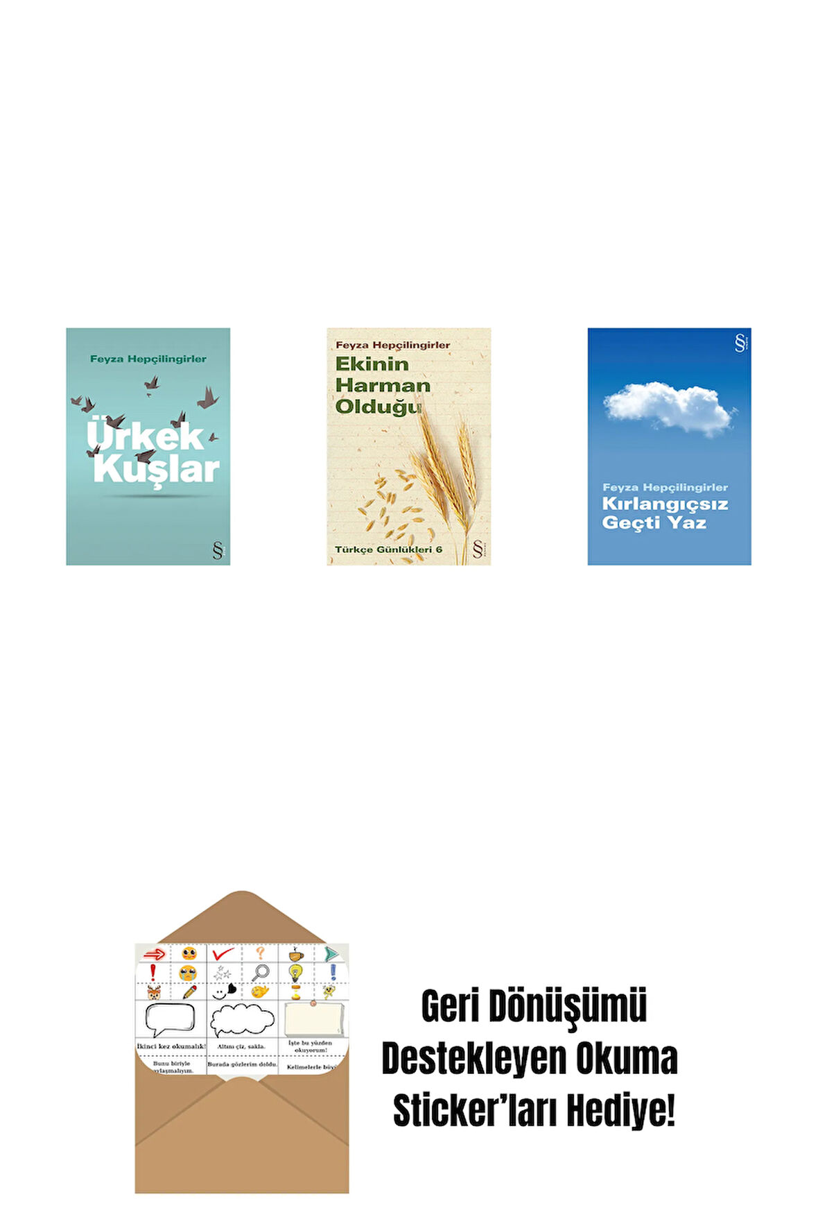 Ürkek Kuşlar + Ekinin Harman Olduğu + Kırlangıçsız Geçti Yaz + Okuma Sticker'ları