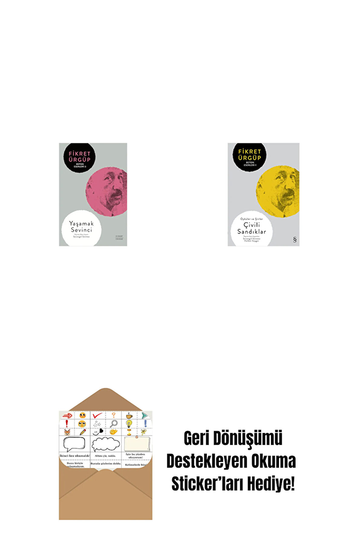 Yaşamak Sevinci + Çivili Sandıklar + Okuma Sticker'ları