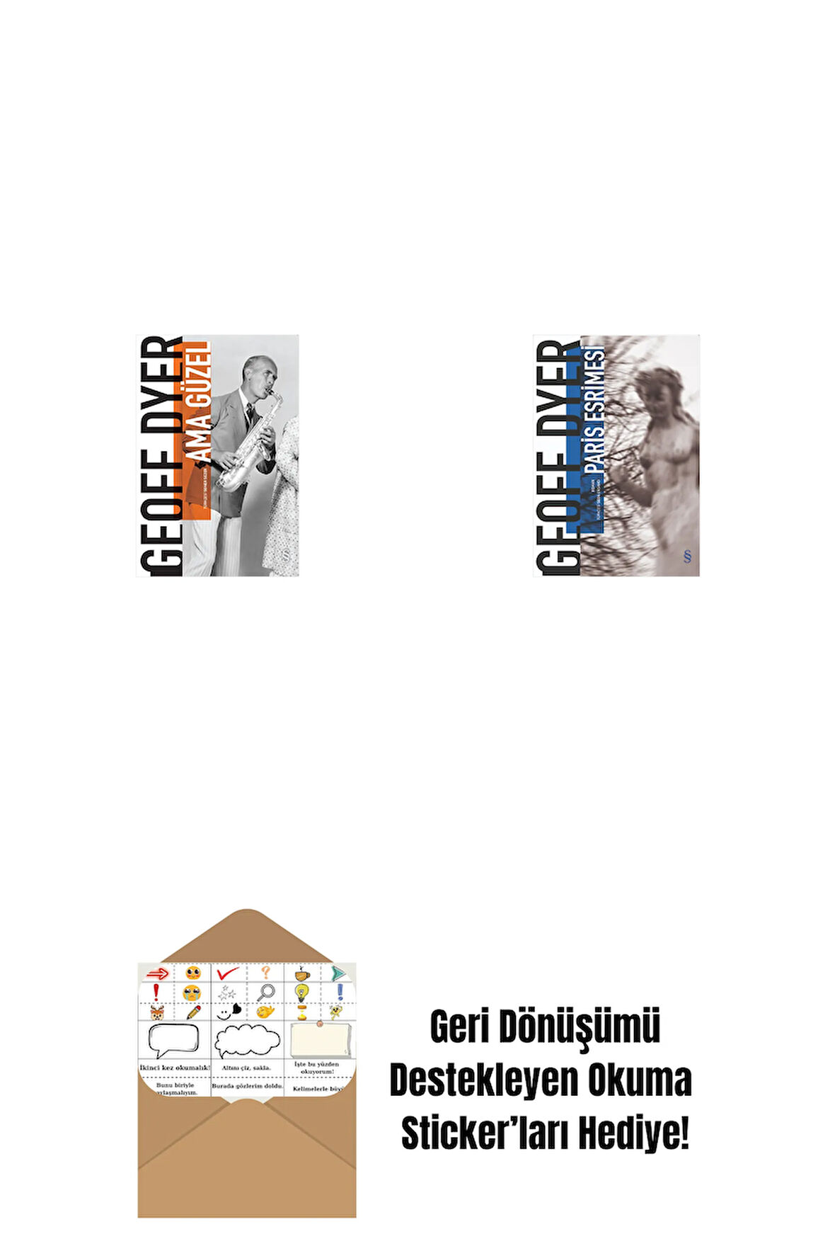 Ama Güzel + Paris Esrimesi + Okuma Sticker'ları