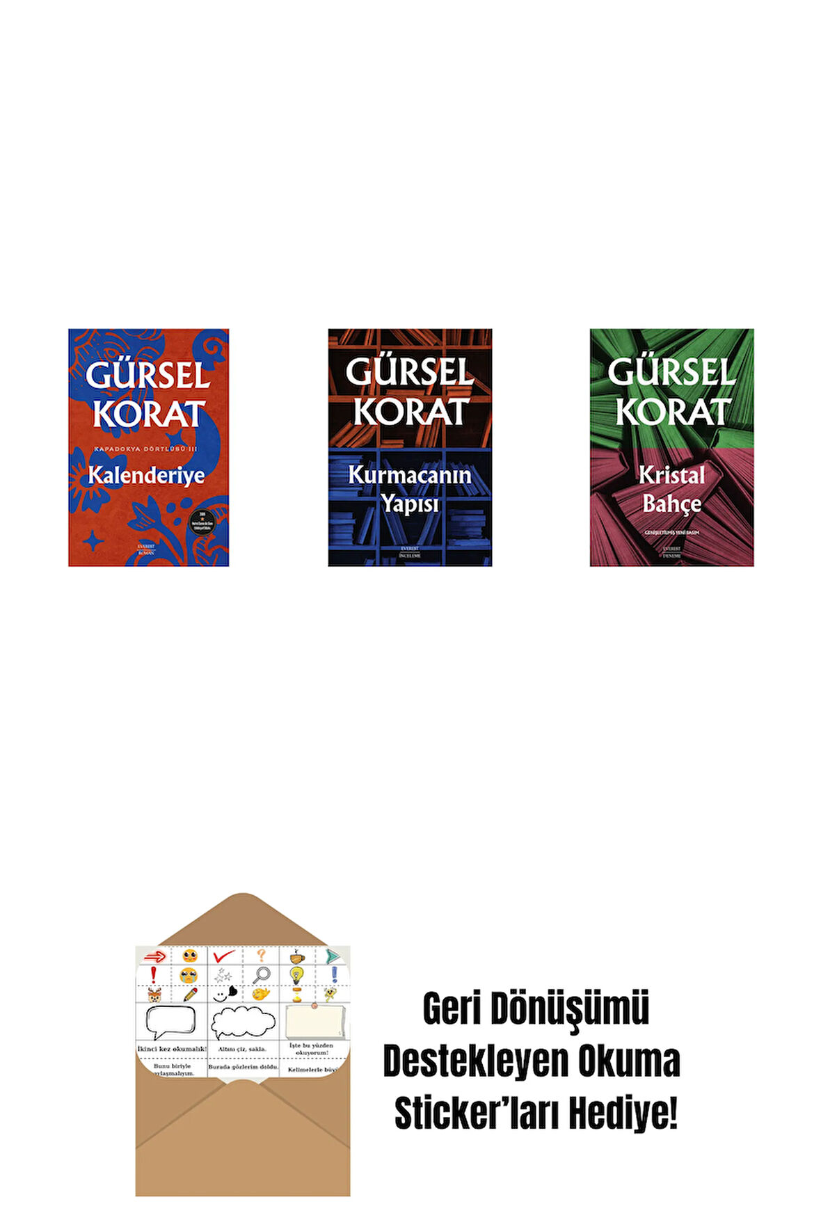 Kalenderiye + Kurmacanın Yapısı + Kristal Bahçe + Okuma Sticker'ları