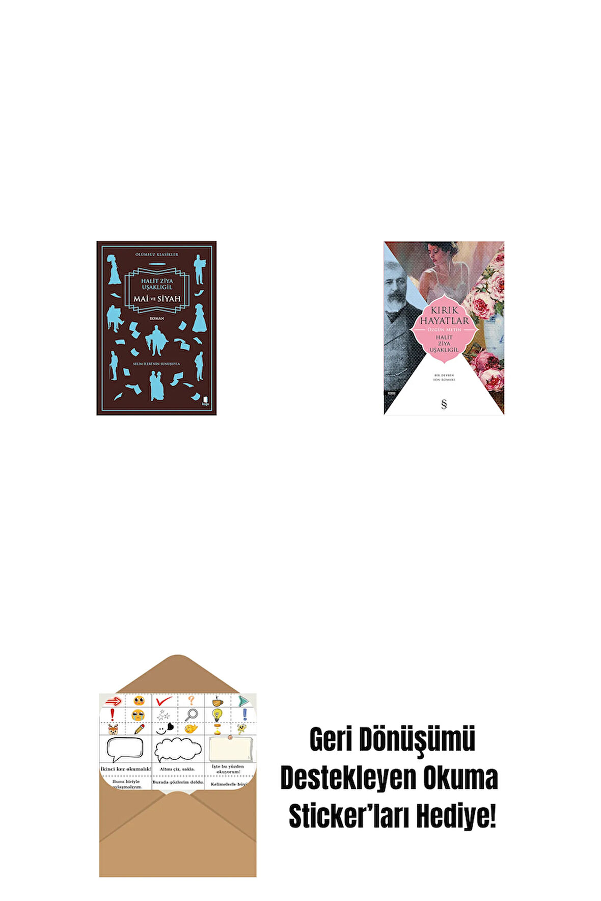 Mai ve Siyah + Kırık Hayatlar - Özgün Metin + Okuma Sticker'ları