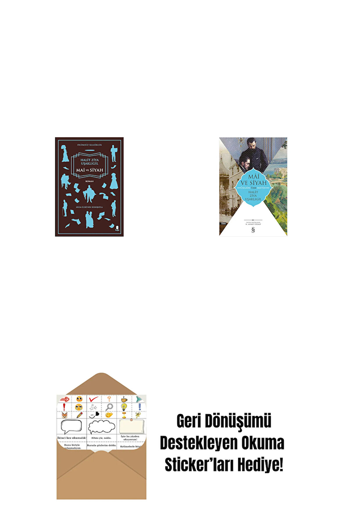 Mai ve Siyah + Mâî ve Siyah - Özgün Tam Metin + Okuma Sticker'ları