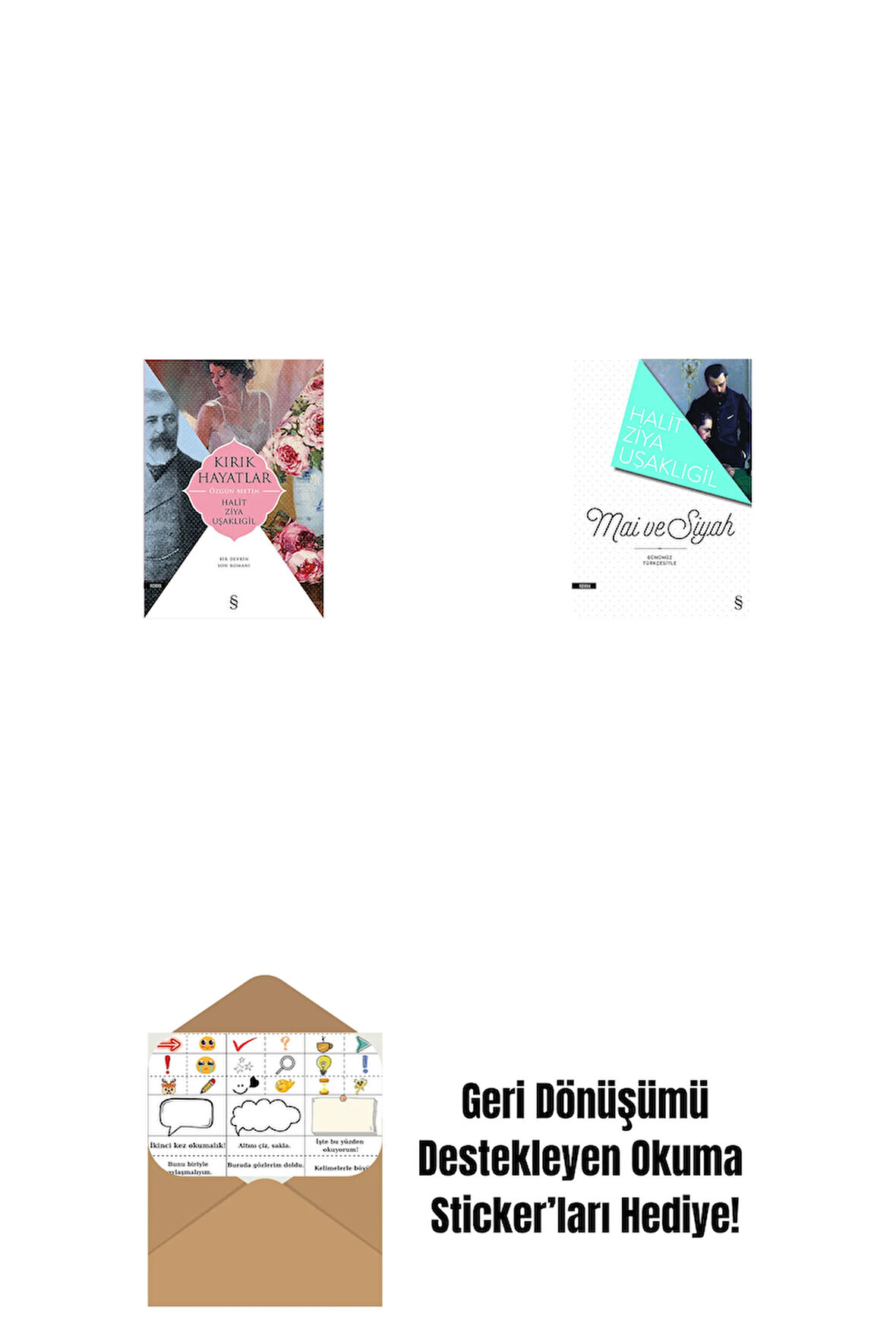 Kırık Hayatlar - Özgün Metin + Mâi ve Siyah + Okuma Sticker'ları