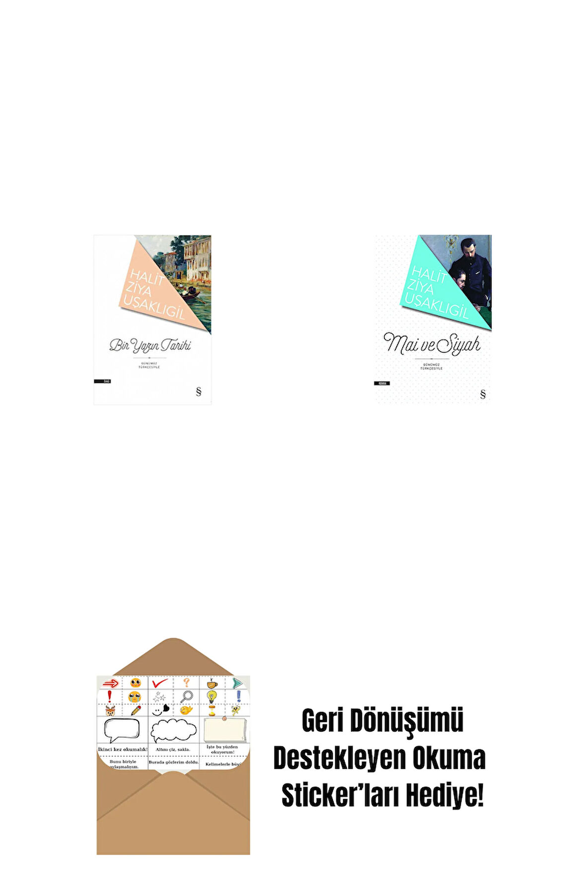 Bir Yazın Tarihi + Mâi ve Siyah + Okuma Sticker'ları
