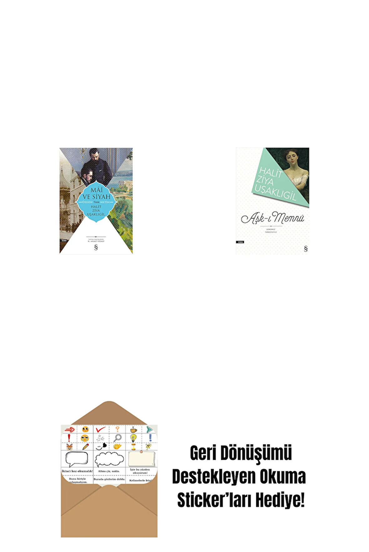 Mâî ve Siyah - Özgün Tam Metin + Aşk-ı Memnu + Okuma Sticker'ları