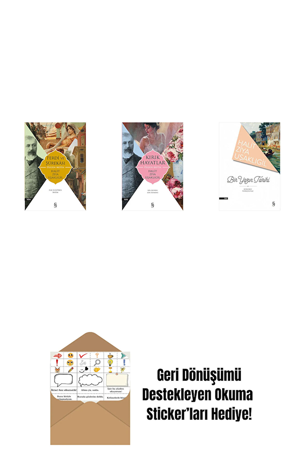 Ferdi ve Şürekası + Kırık Hayatlar - Özgün Metin + Bir Yazın Tarihi + Okuma Sticker'ları