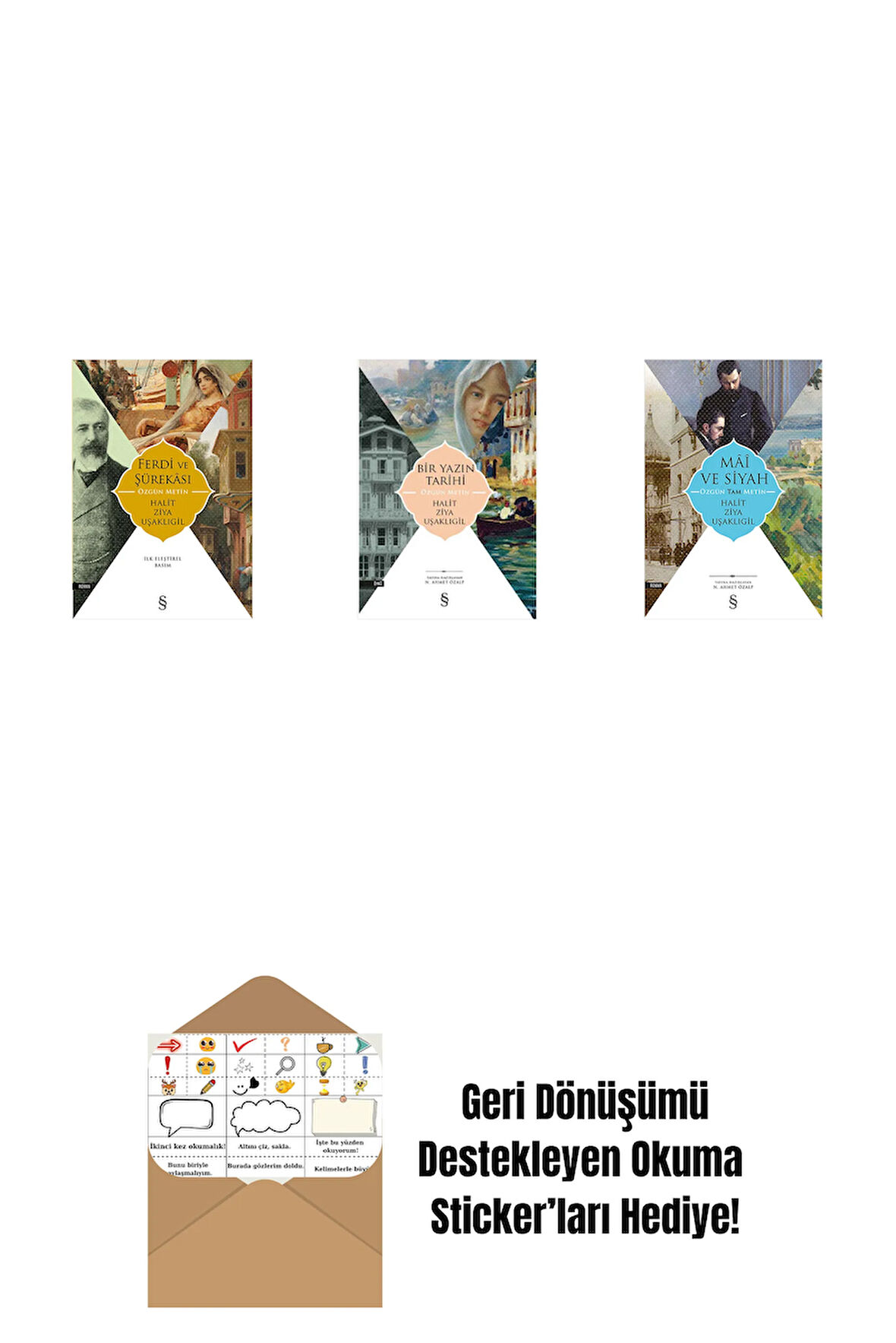 Ferdi ve Şürekası + Bir Yazın Tarihi + Mâî ve Siyah - Özgün Tam Metin + Okuma Sticker'ları