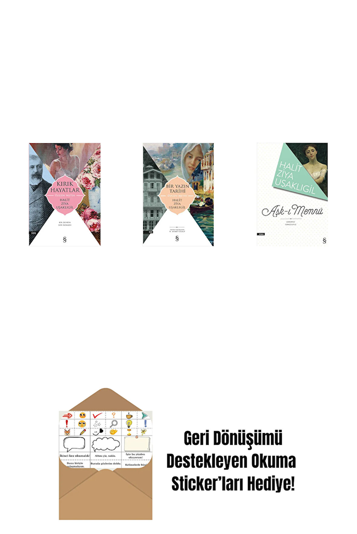 Kırık Hayatlar - Özgün Metin + Bir Yazın Tarihi + Aşk-ı Memnu + Okuma Sticker'ları