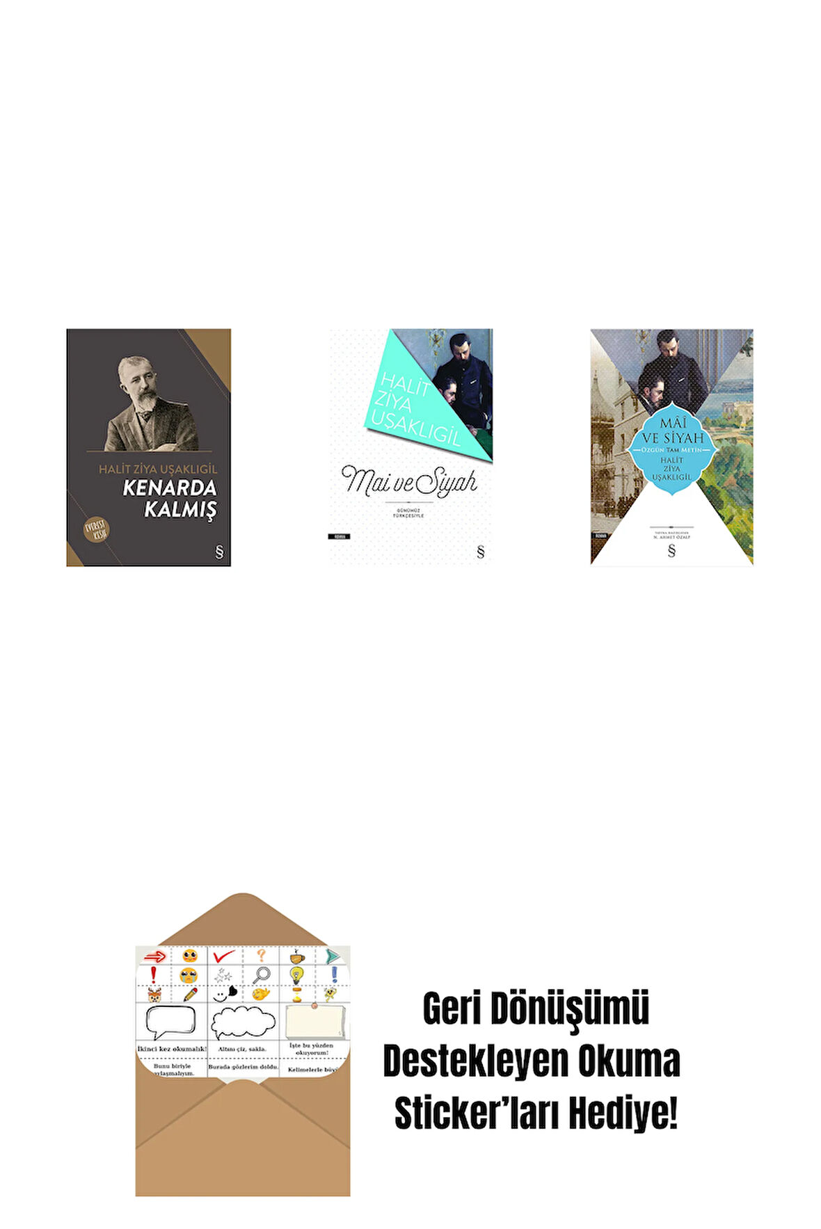 Kenarda Kalmış + Mâi ve Siyah + Mâî ve Siyah - Özgün Tam Metin + Okuma Sticker'ları