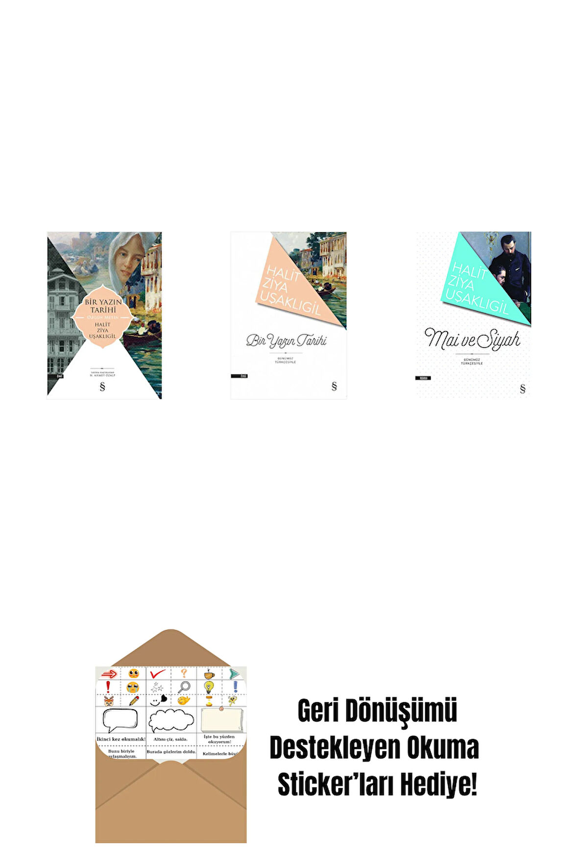 Bir Yazın Tarihi + Bir Yazın Tarihi + Mâi ve Siyah + Okuma Sticker'ları